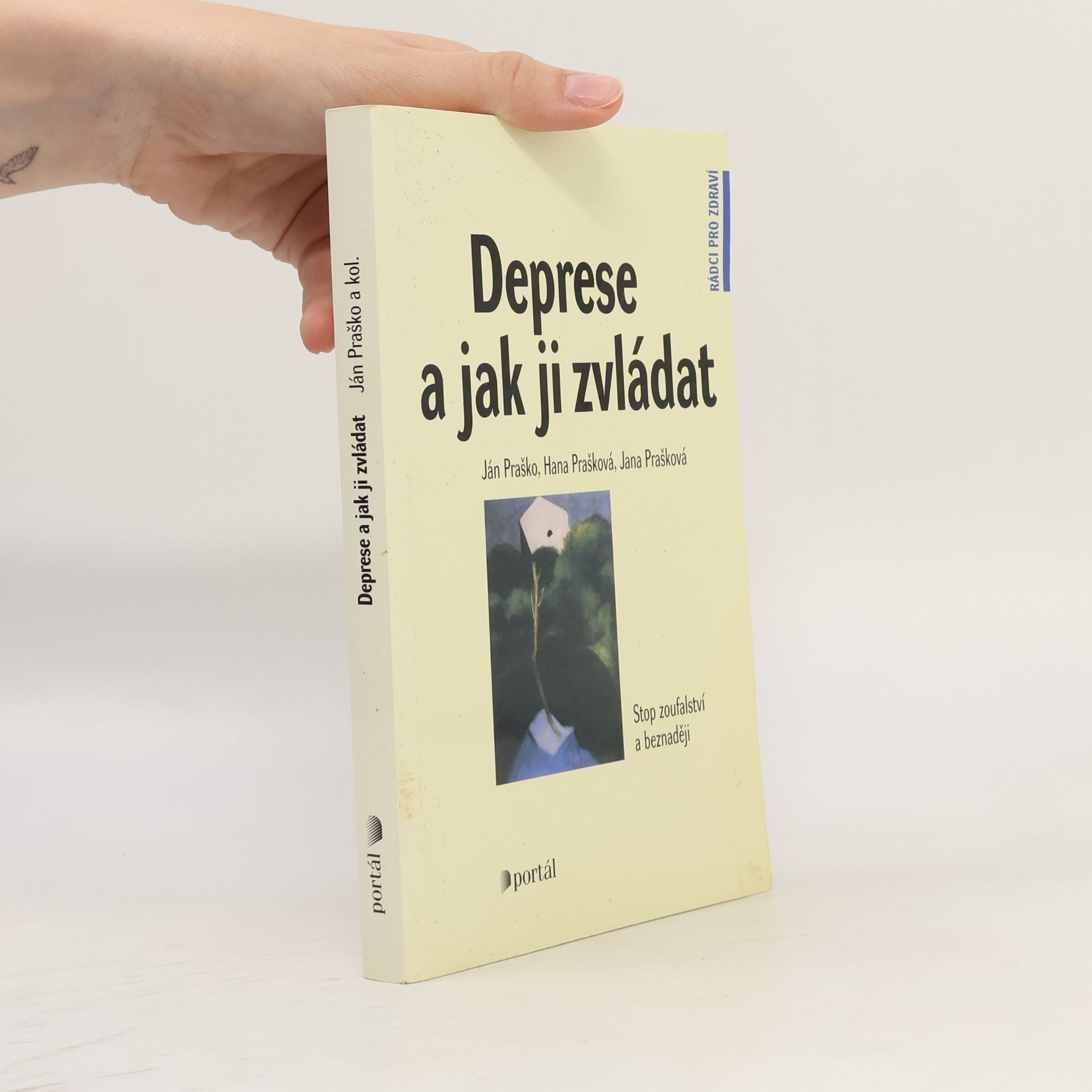 Hana Prašková Deprese a jak ji zvládat