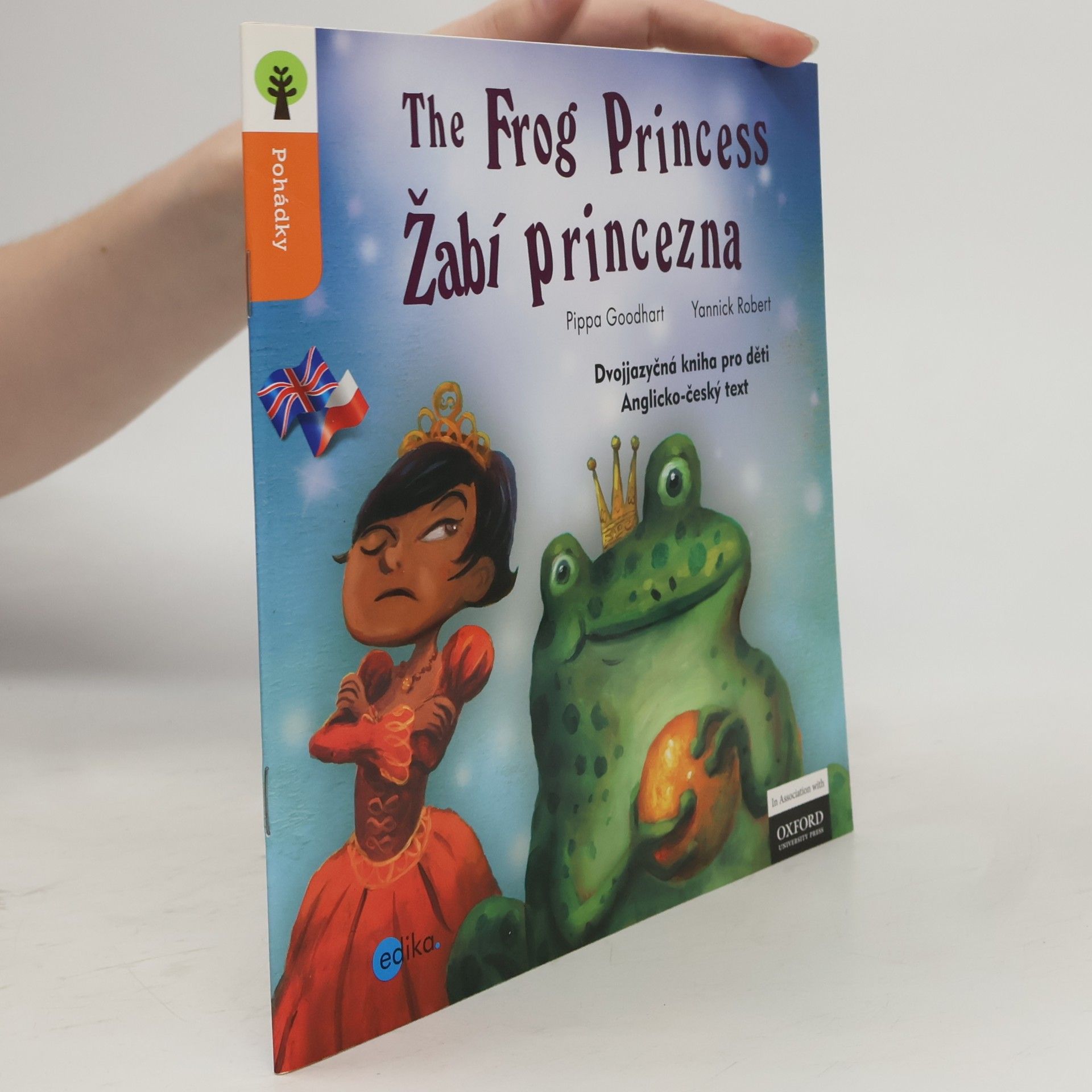 Pippa Goodhart The Frog princess = Žabí princezna