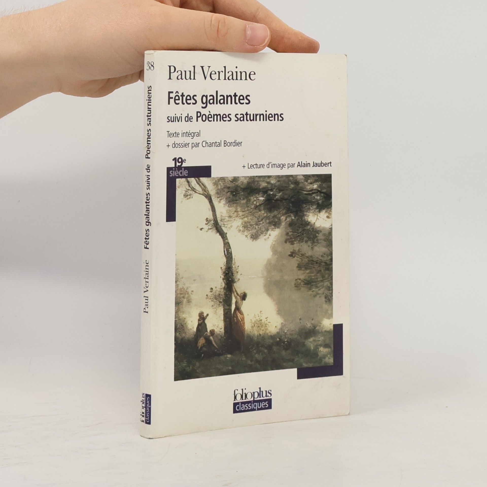 Paul Verlaine Fetes galantes : suivi de Poemes saturniens