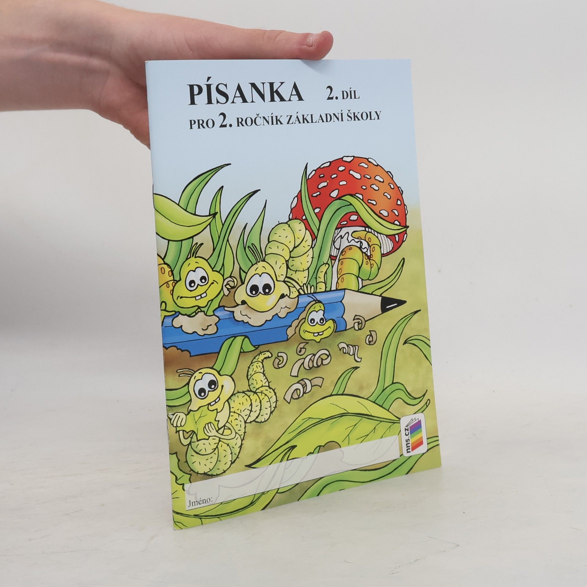 Písanka pro 2. ročník základní školy 2. díl