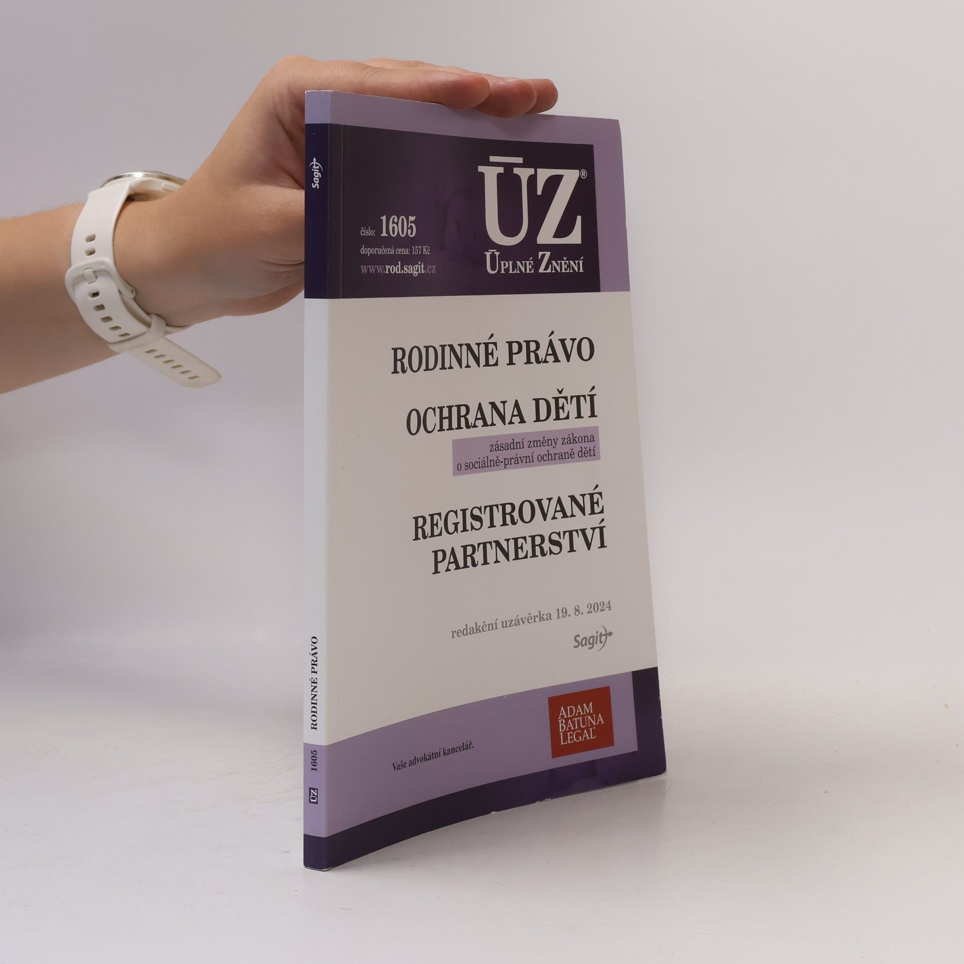 Autorenkollektiv Úplné znění. Rodinné právo. Ochrana dětí. Registrované partnerství