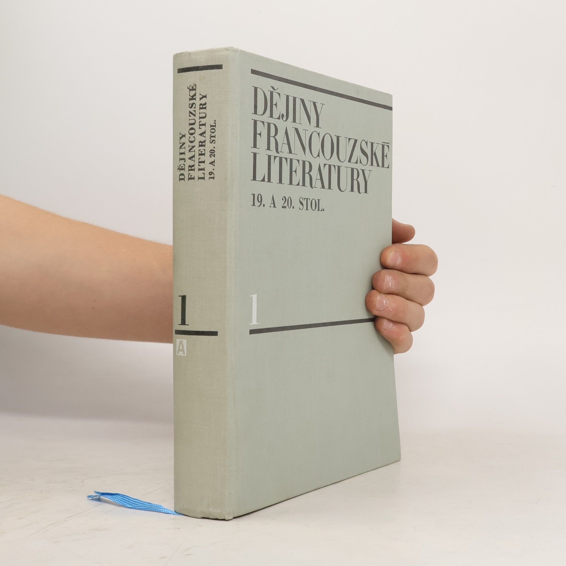 Jan Otokar Fischer Dějiny francouzské literatury 19. a 20. stol. 1