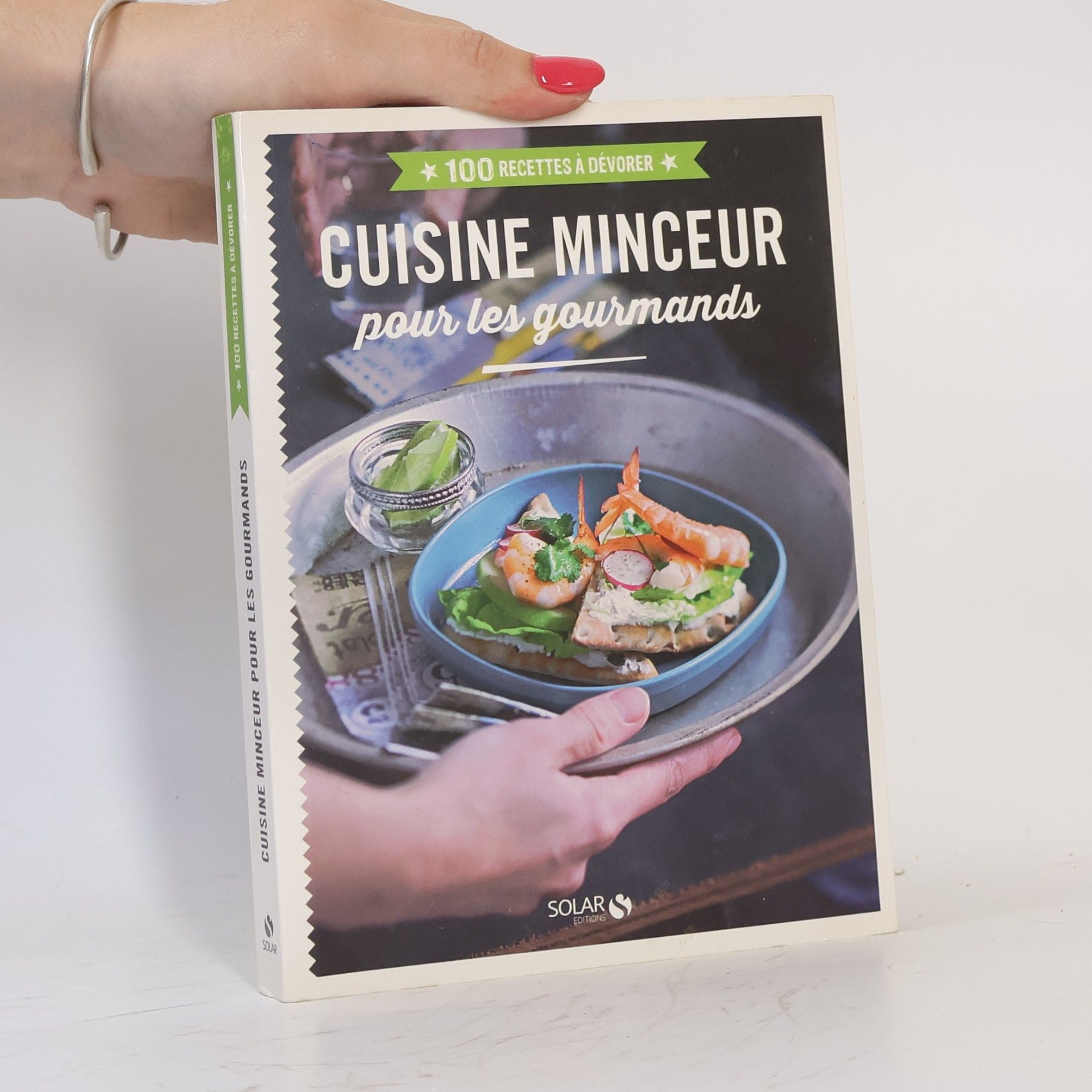 Collectif Cuisine minceur pour les gourmands - 100 recettes à dévorer