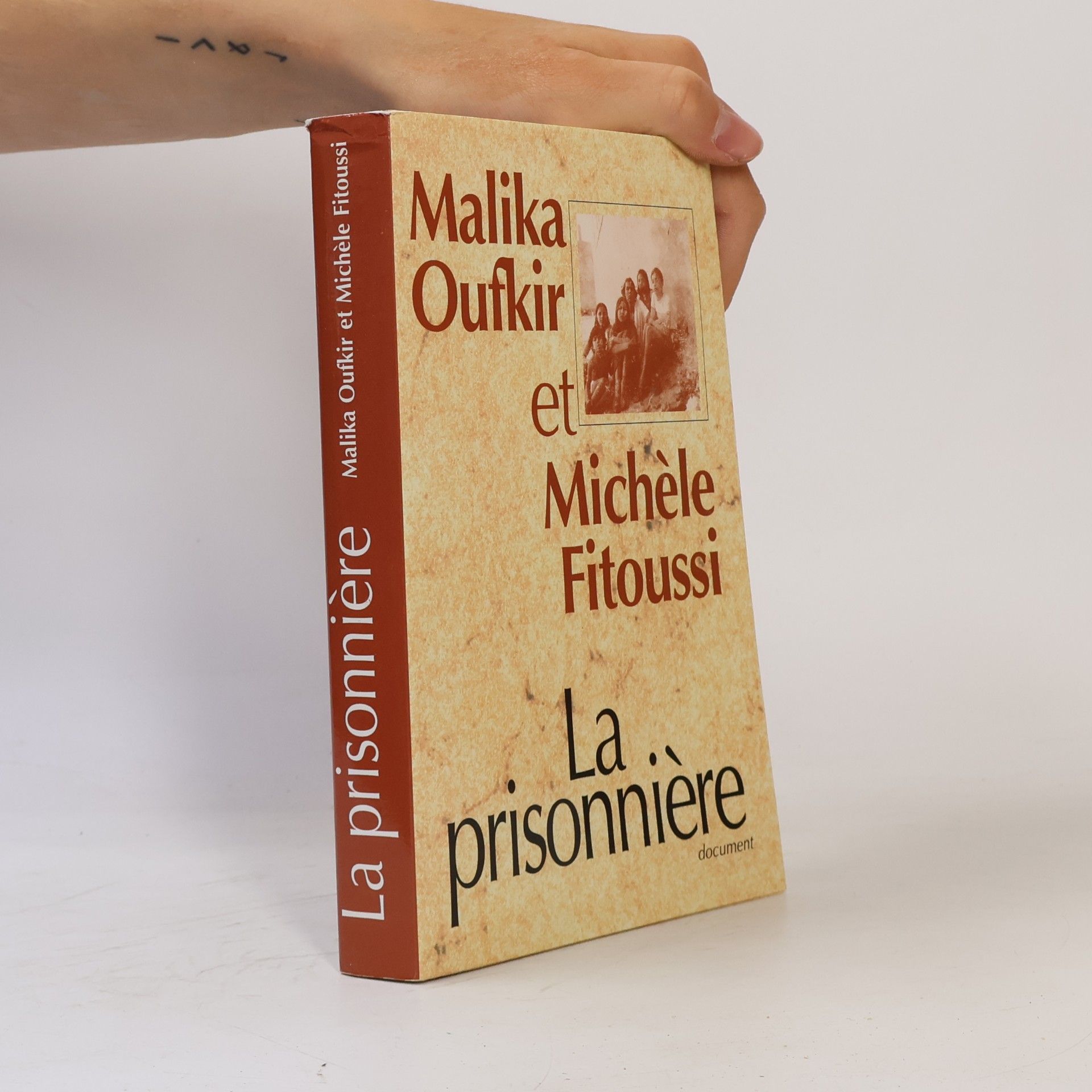 Malika Oufkir La prisonnière