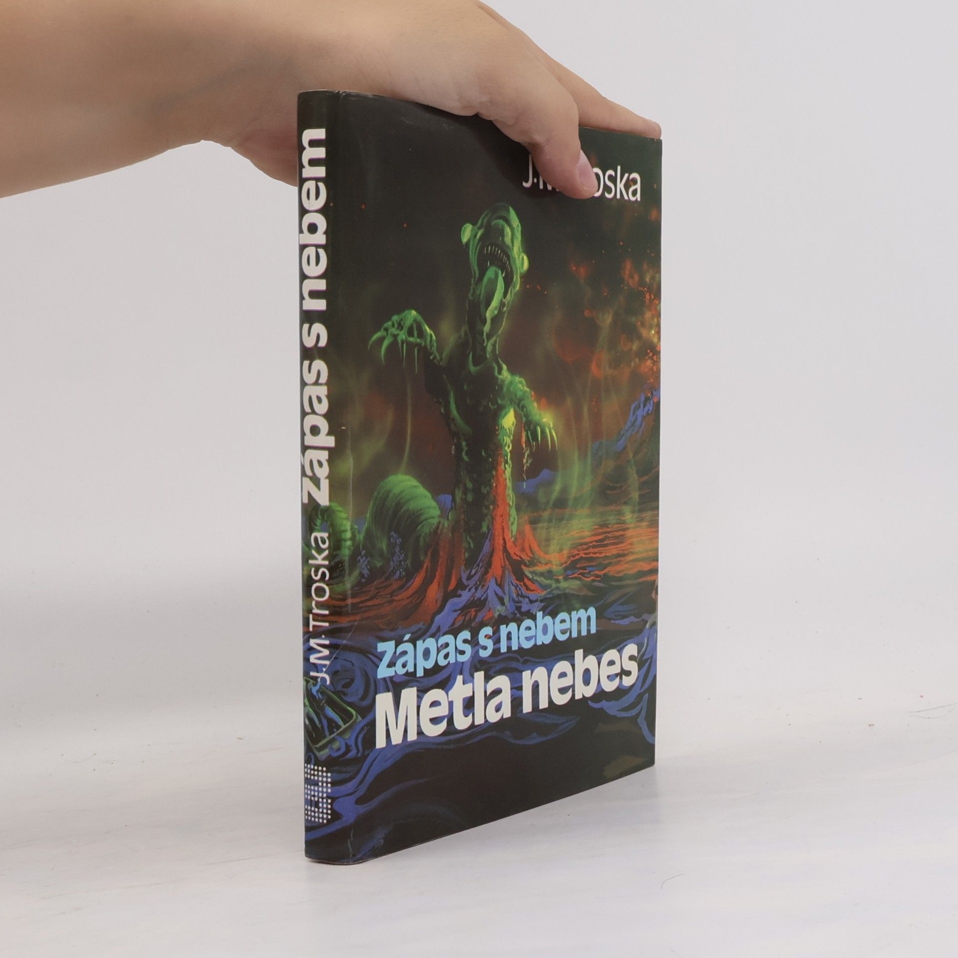 J. M. Troska Zápas s nebem. Metla nebes