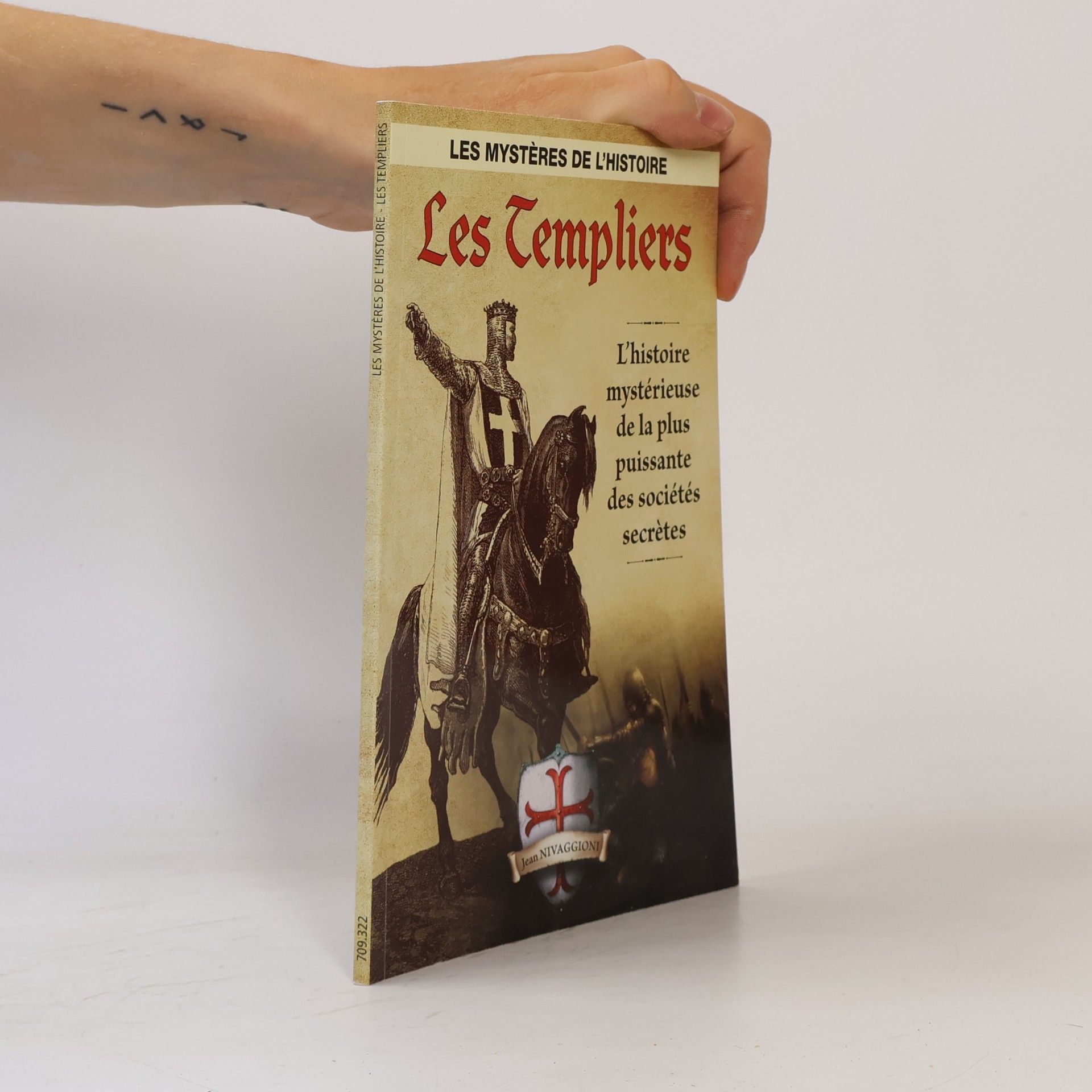 Jean Nivaggioni Les Templiers