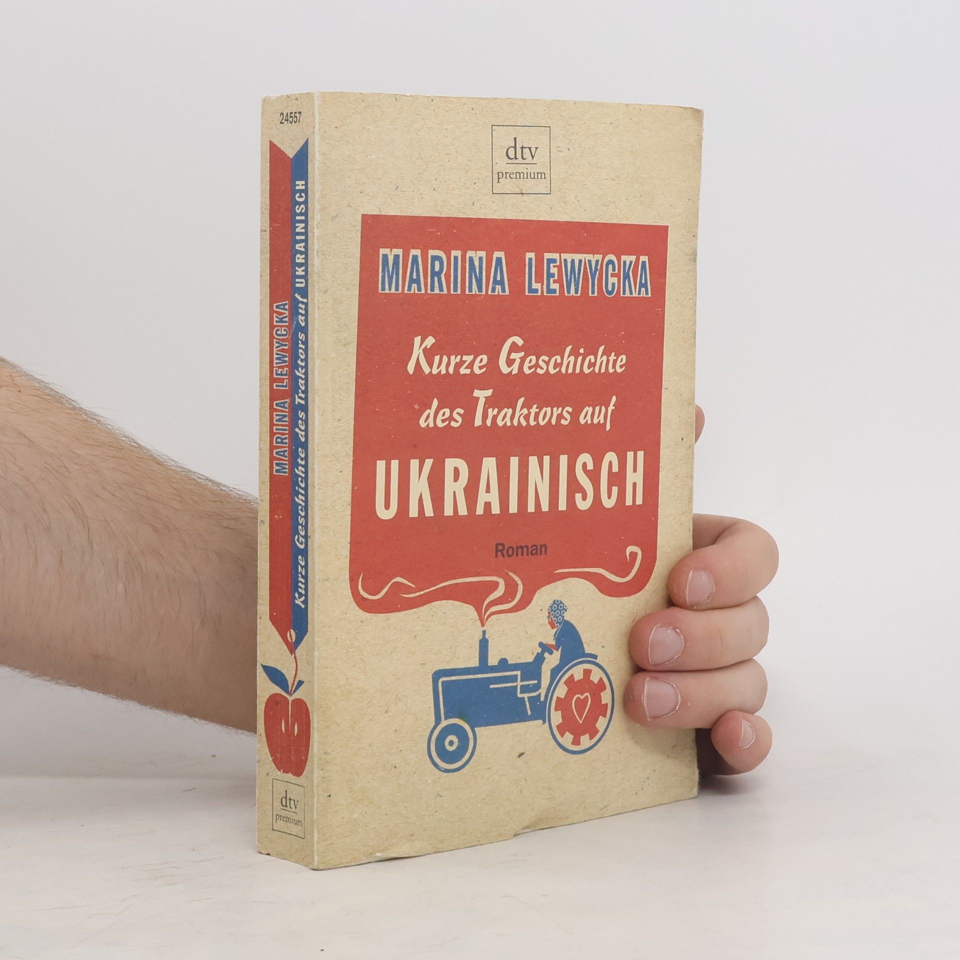 Marina Lewycka Kurze Geschichte des Traktors auf Ukrainisch