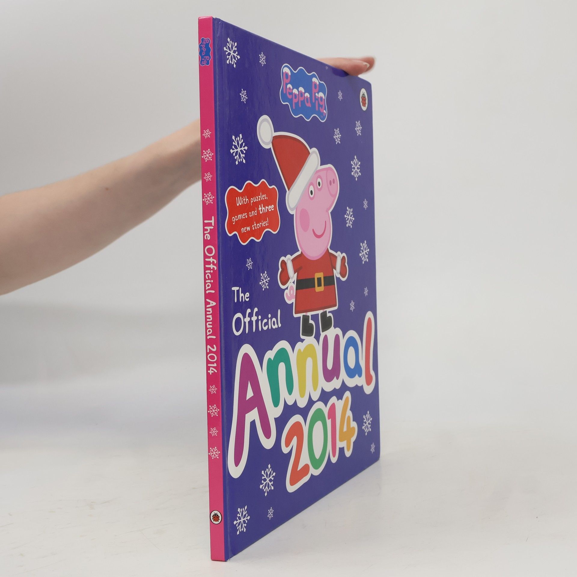 Ladybird Books Staff Peppa Pig - 2014: The Official Annual 2014