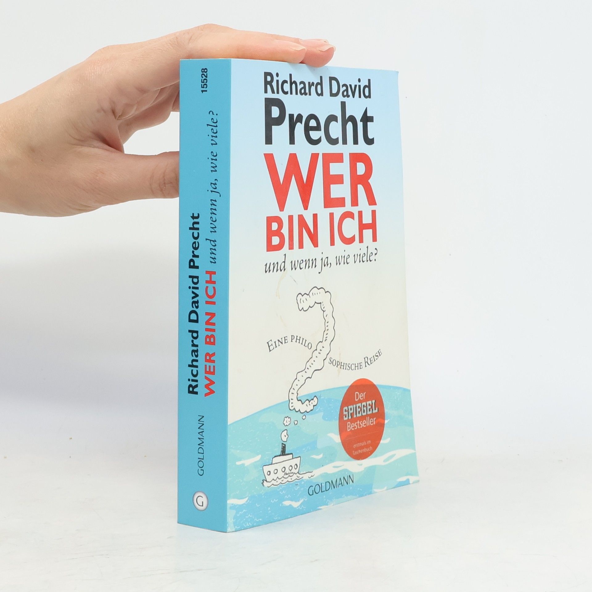 Richard David Precht Wer bin ich - und wenn ja wie viele?