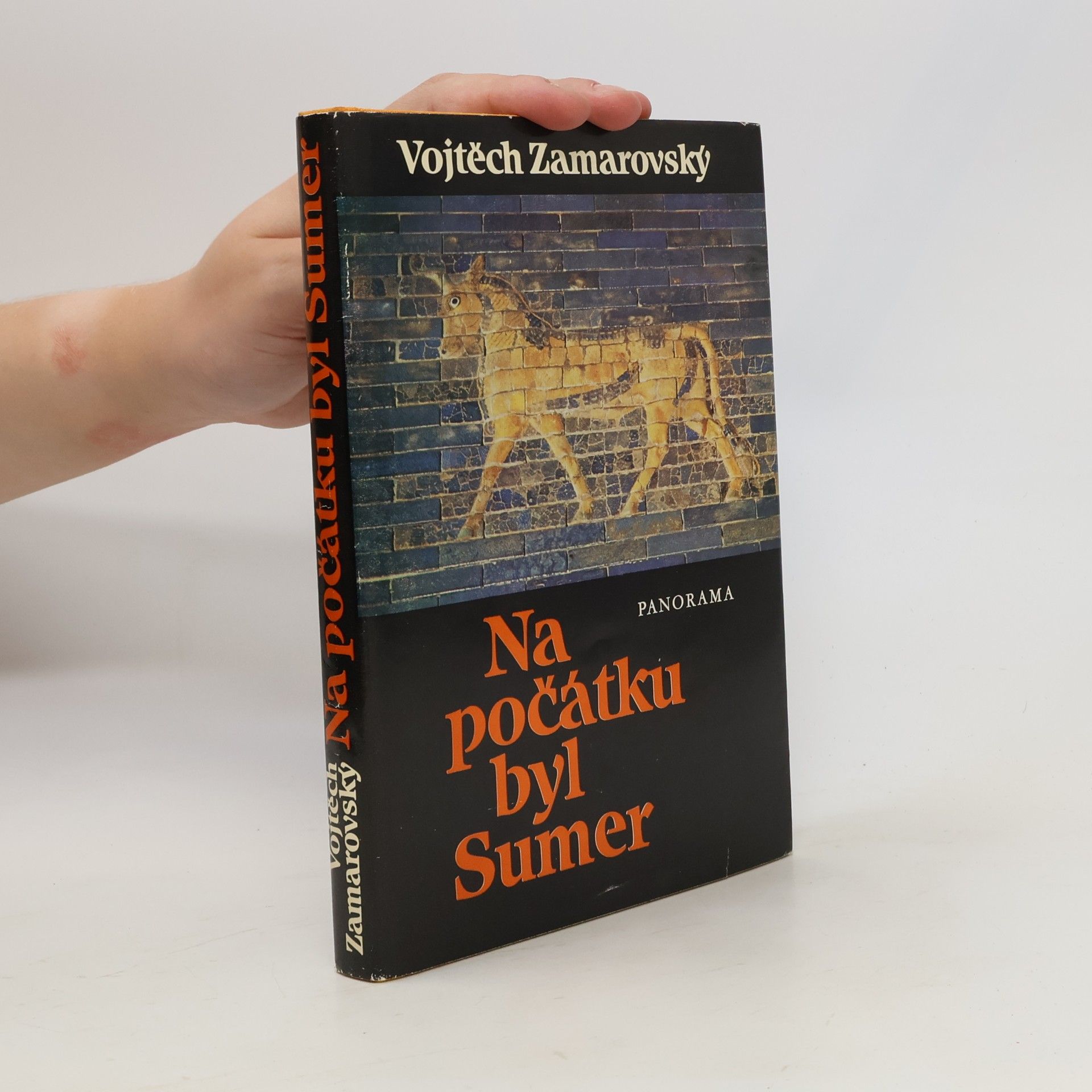 Vojtech Zamarovský Na počátku byl Sumer