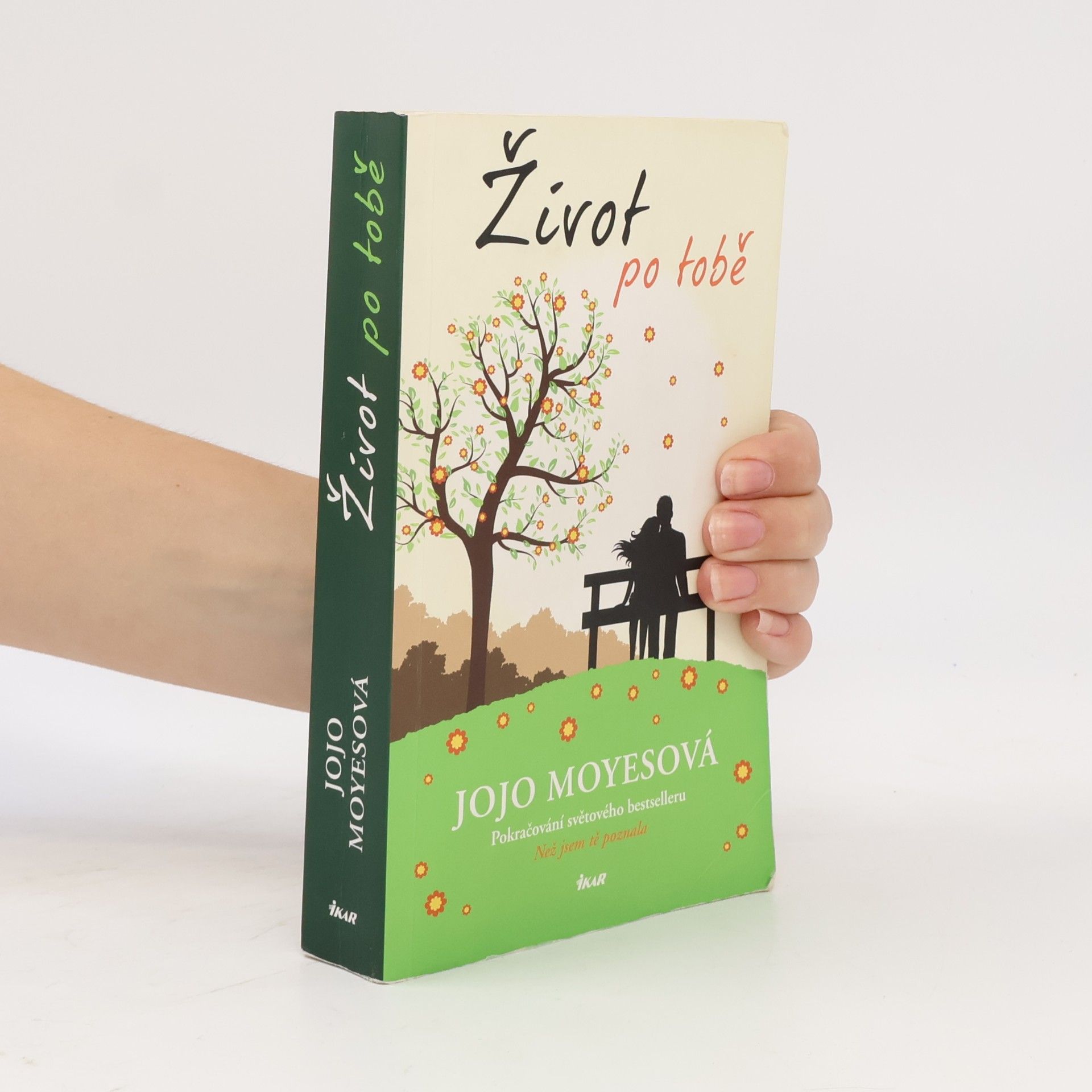 Jojo Moyes Život po tobě