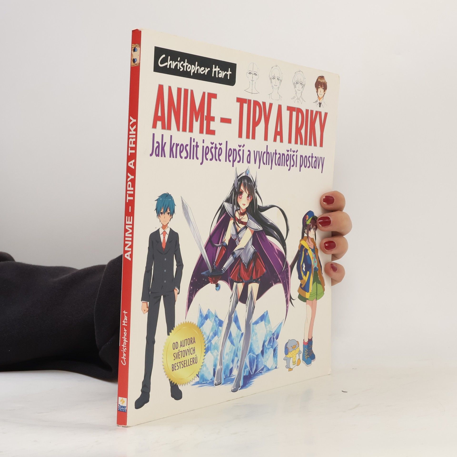 Christopher Hart Anime - tipy a triky Jak kreslit ještě lepší a vychytanější postavy