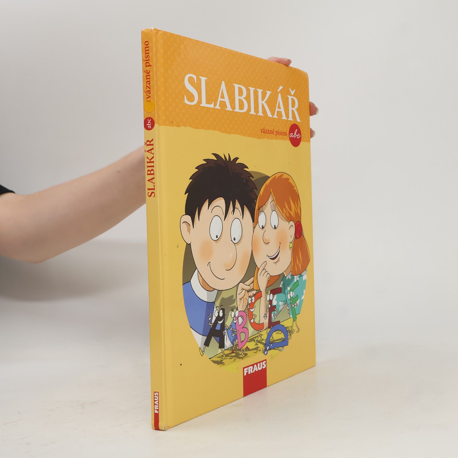 Autores varios Slabikář: Pracovní učebnice pro 1. ročník základní školy: Vázané písmo