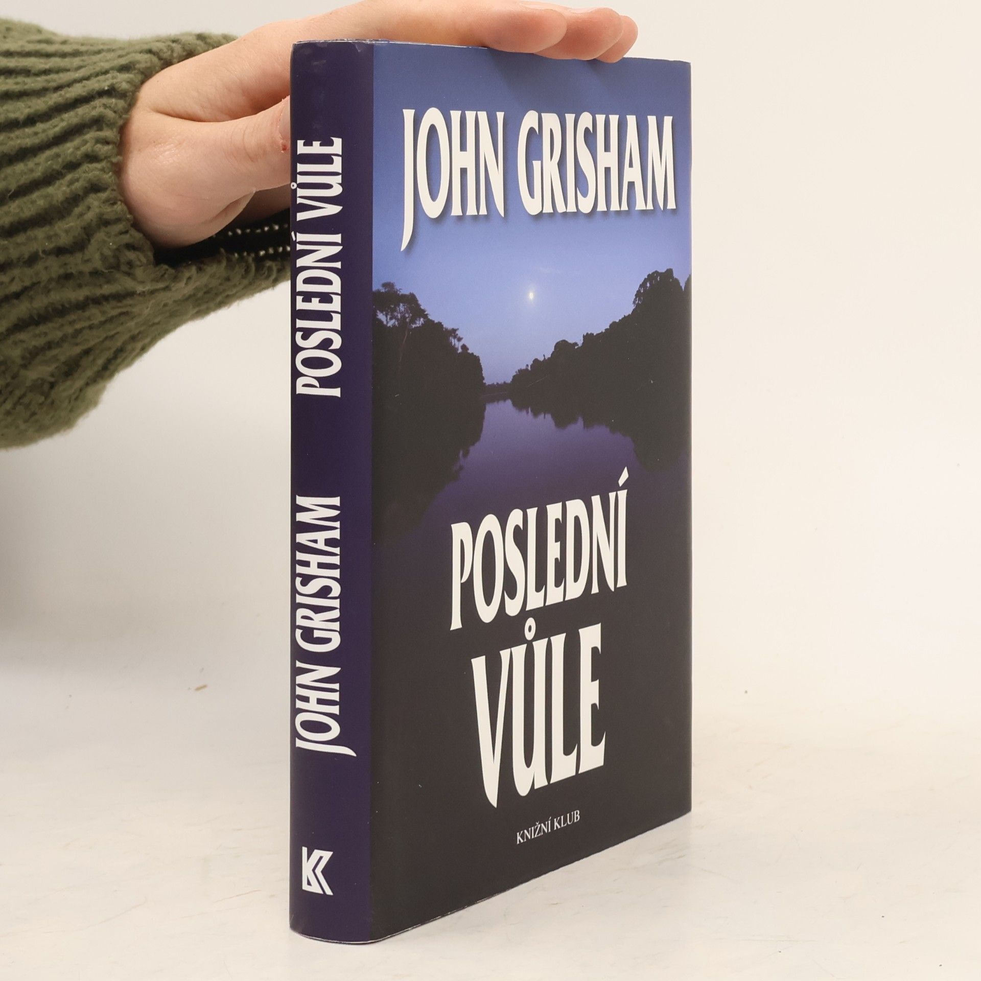 John Grisham Poslední vůle