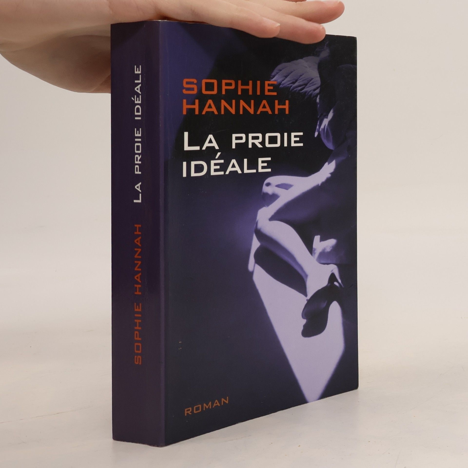 Sophie Hannah La proie idéale