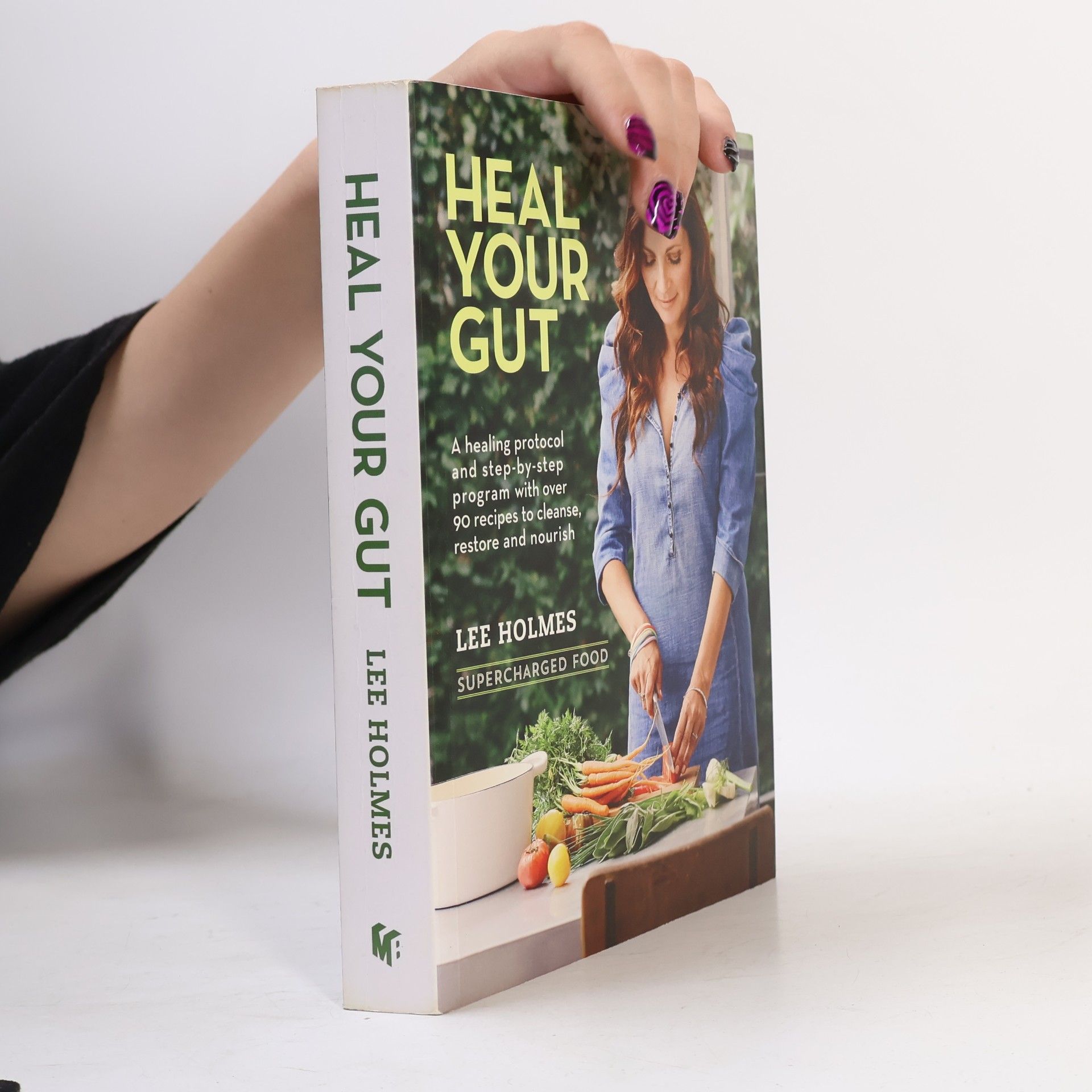 Lee Holmes Heal Your Gut