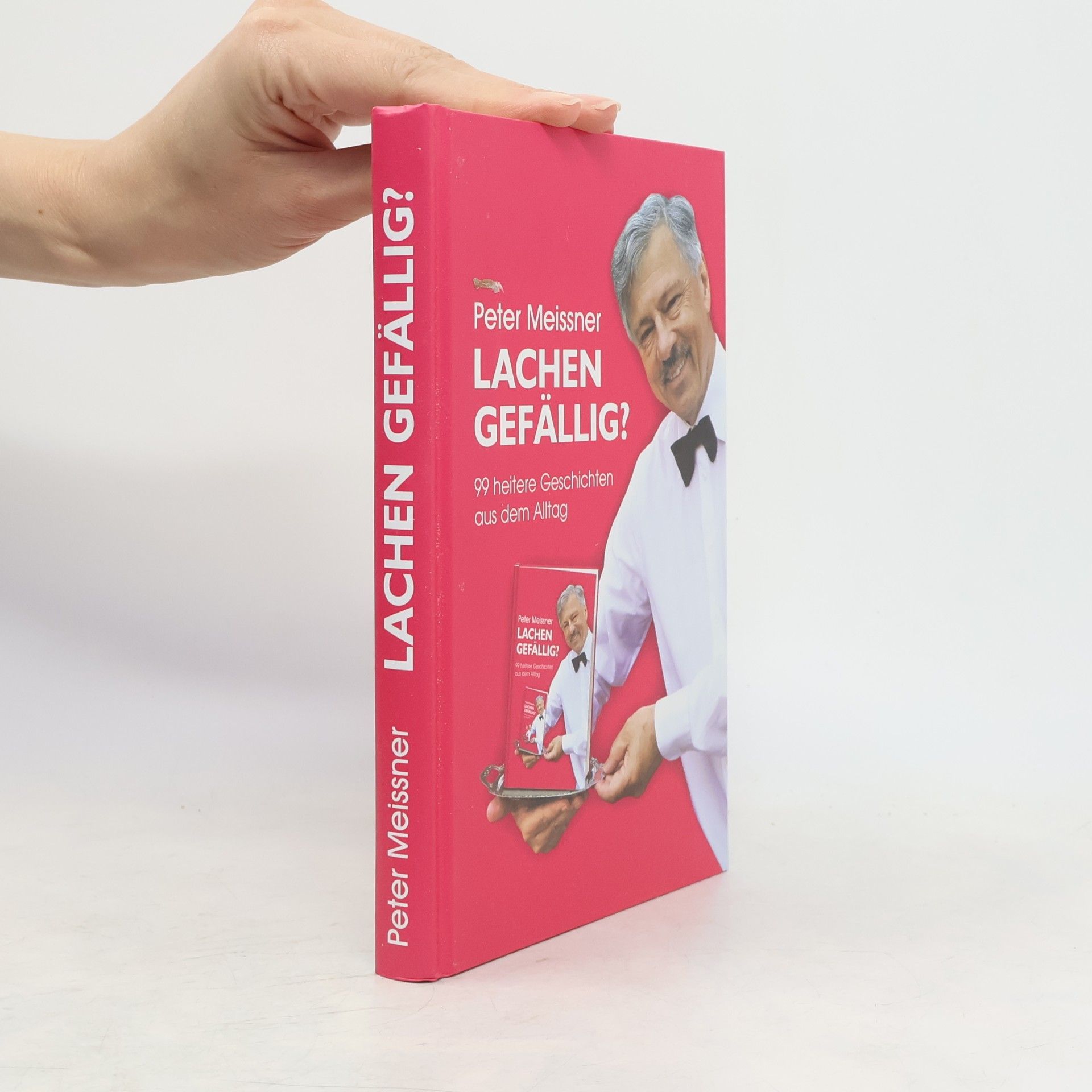 Peter Meissner Lachen gefällig?