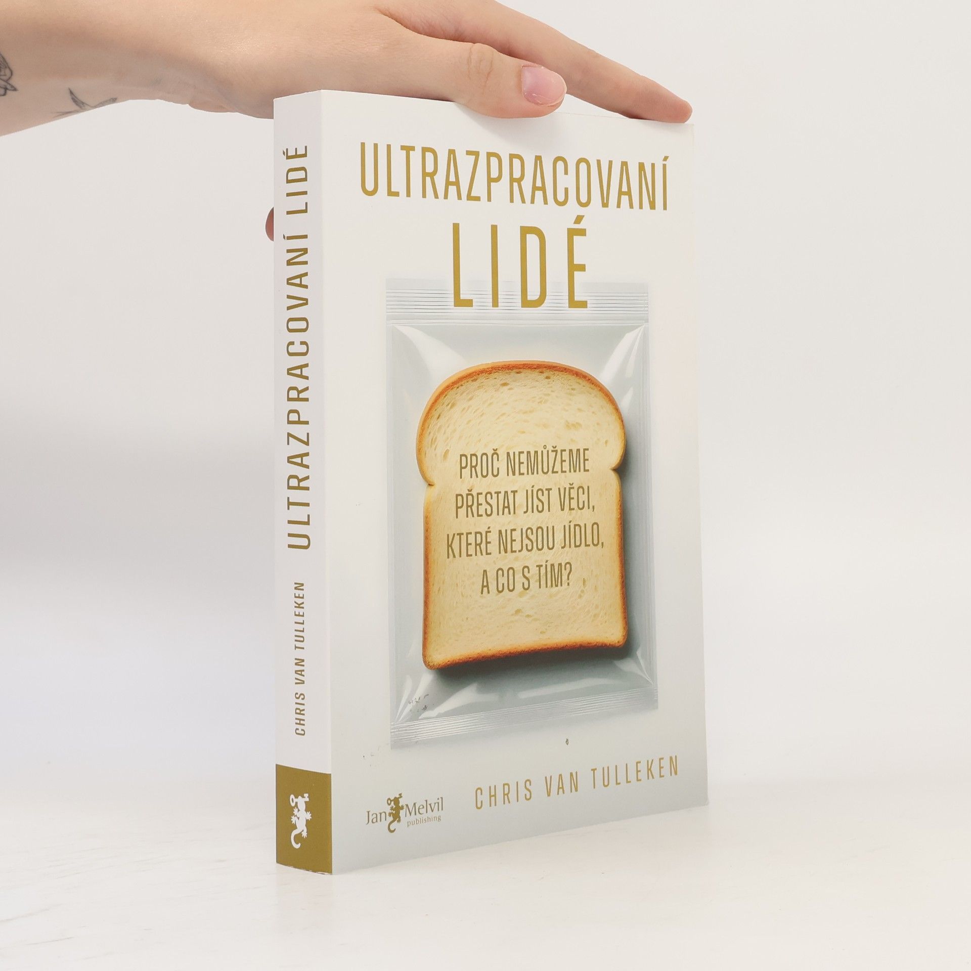 Chris van Tulleken Ultrazpracovaní lidé