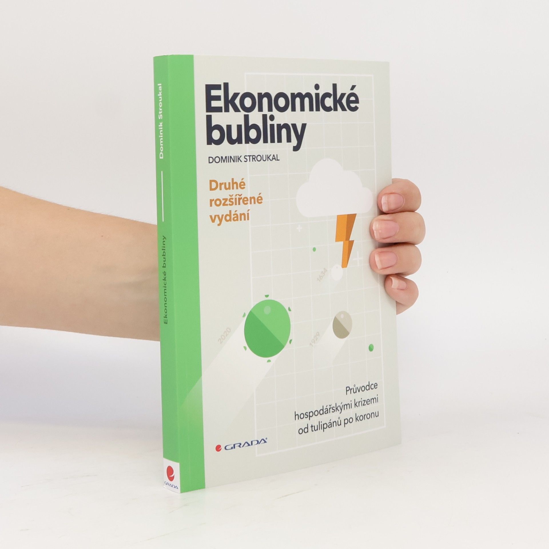 Dominik Stroukal Ekonomické bubliny - druhé rozšířené vydání