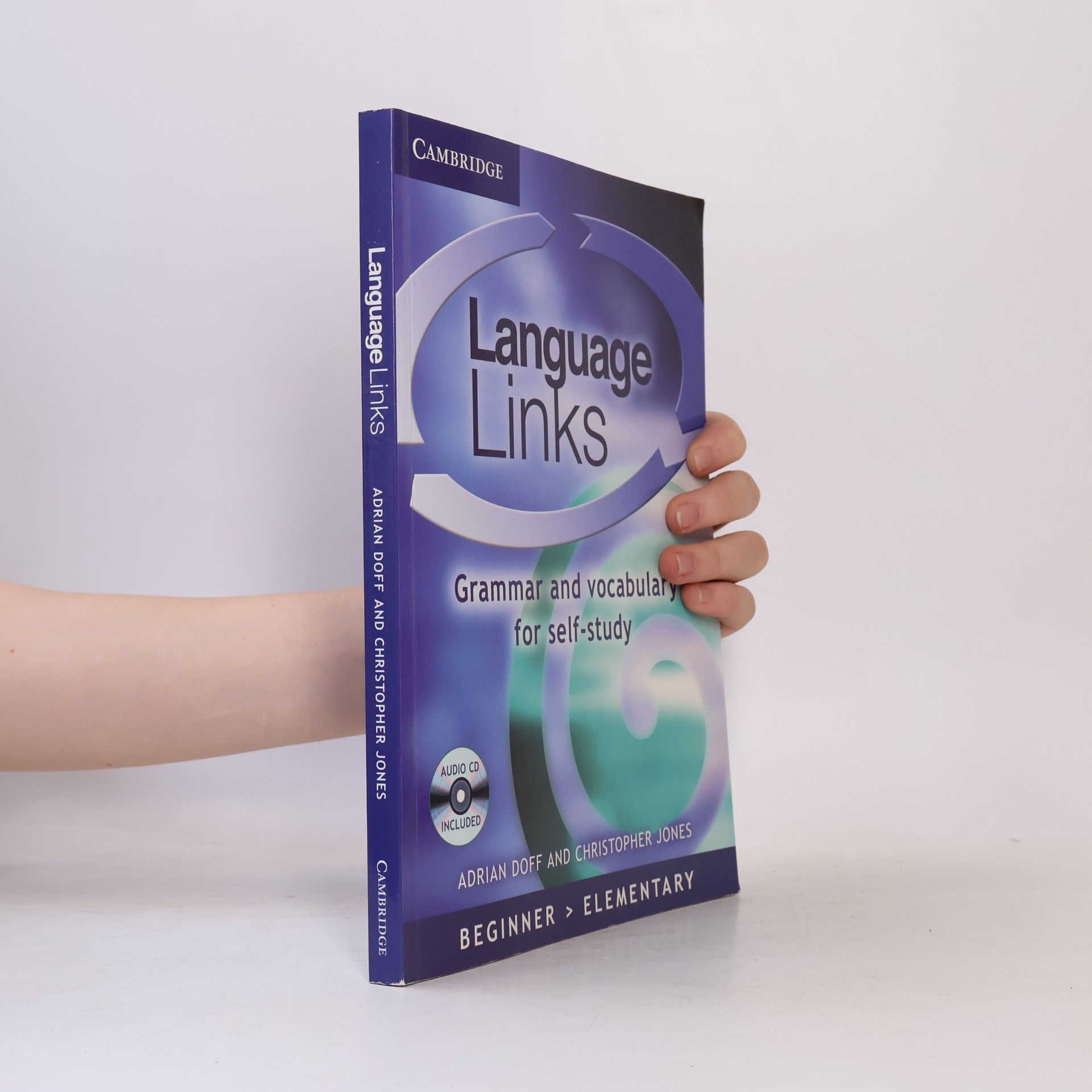 Christopher Jones Language Links. Grammar and Vocabulary For Self-Study: With Answers. Beginner-Elementary