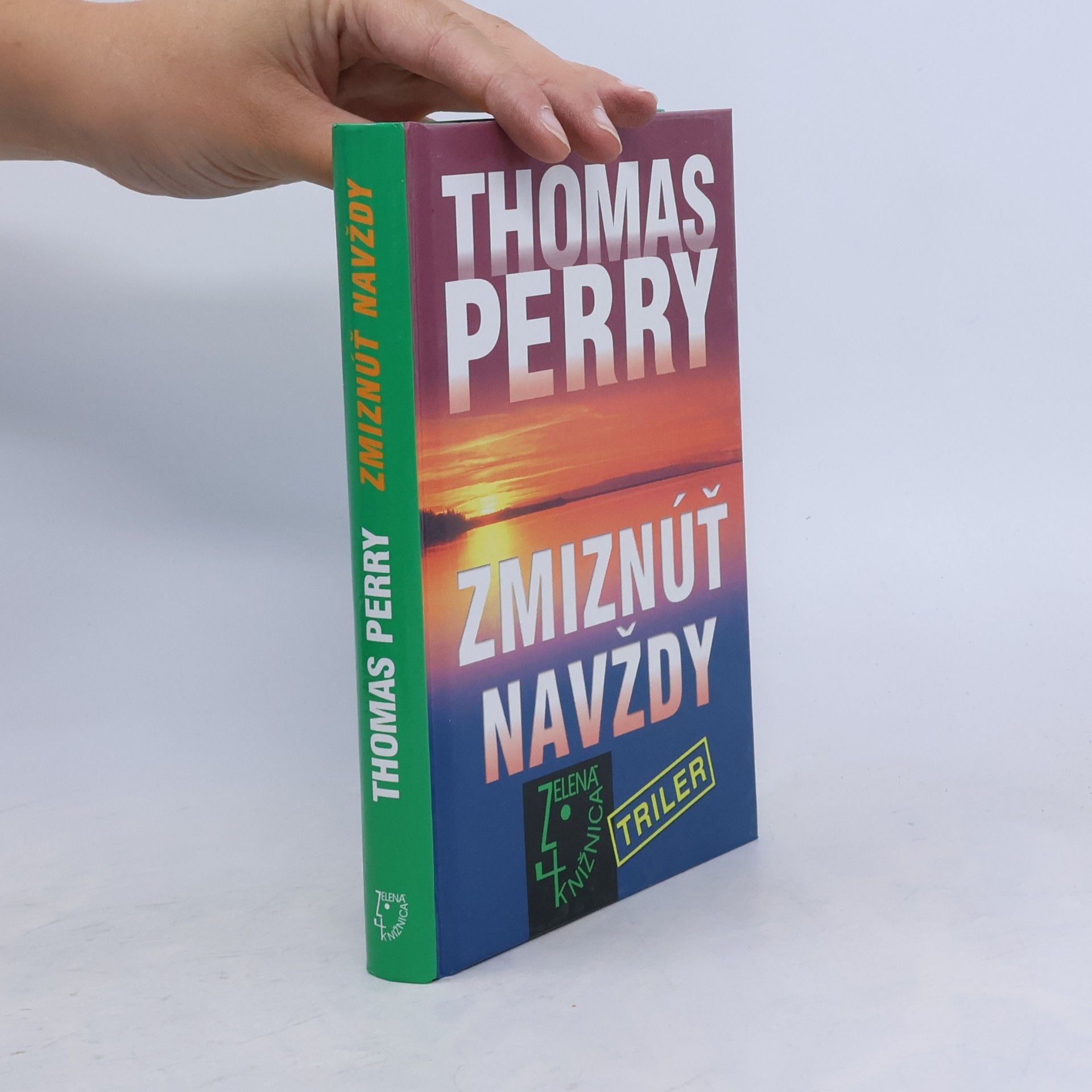 Thomas Perry Zmiznúť navždy