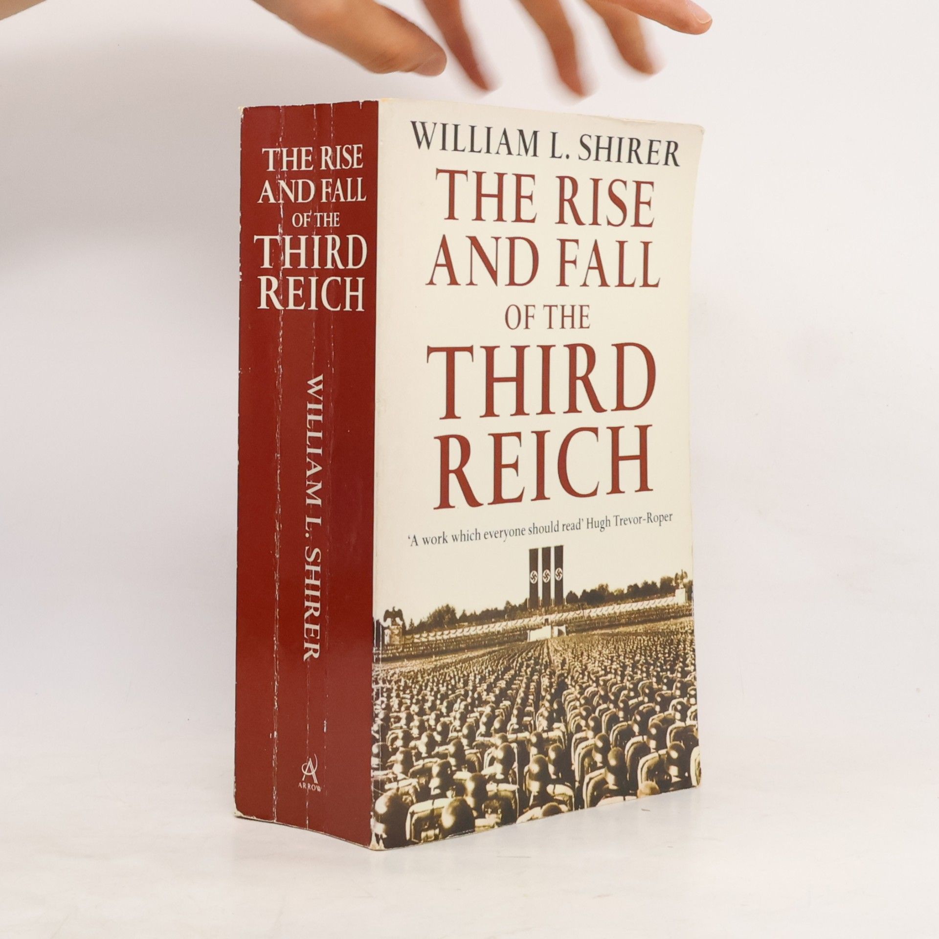 William L. Shirer The Rise and Fall of the Third Reich