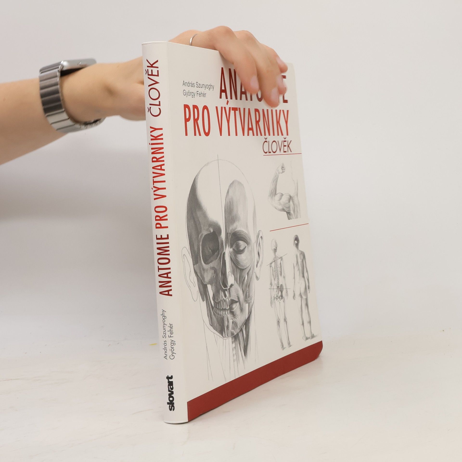 András Szunyoghy Anatomie pro výtvarníky. Člověk