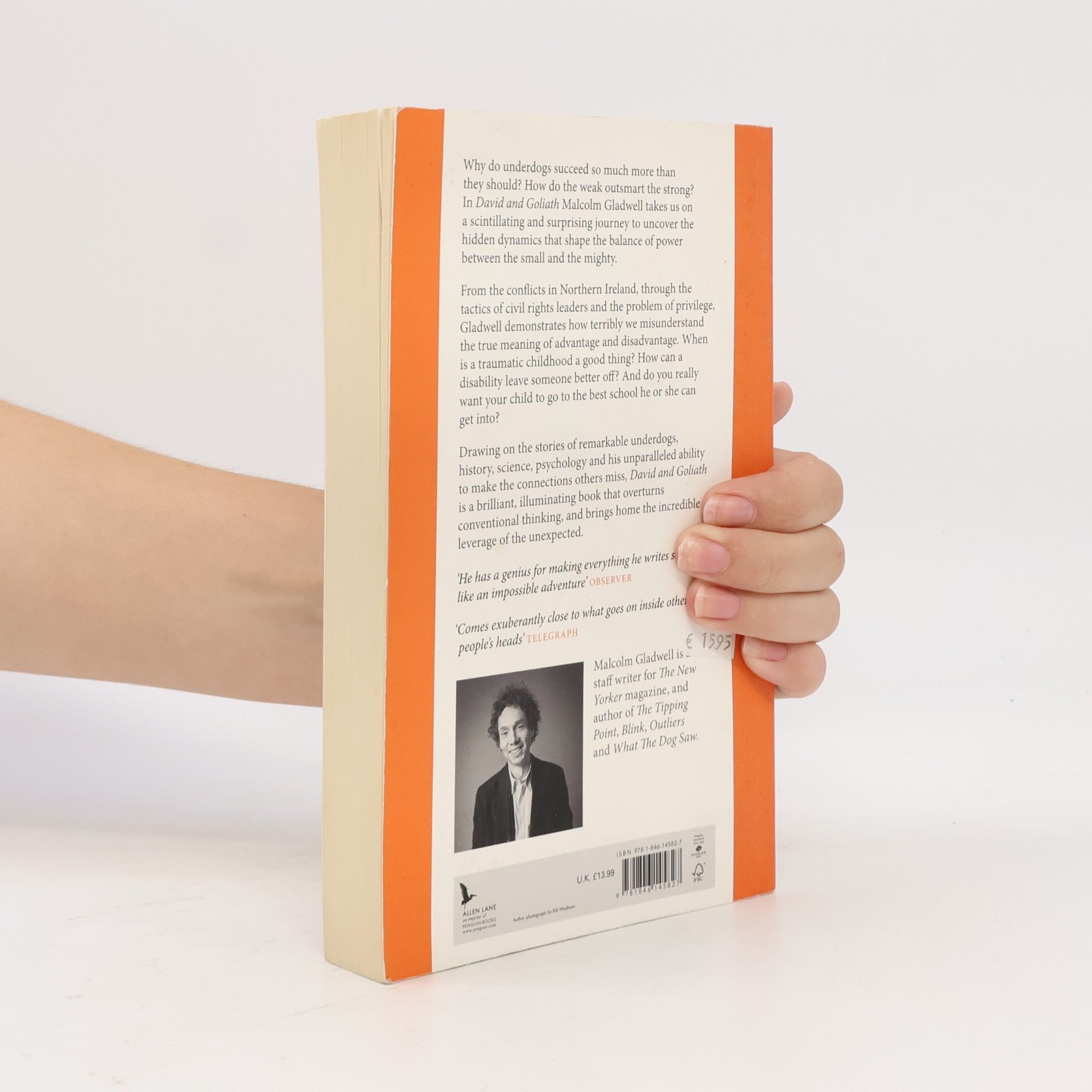 Malcom Gladwell David and Goliath : underdogs, misfits and the art of battling giants