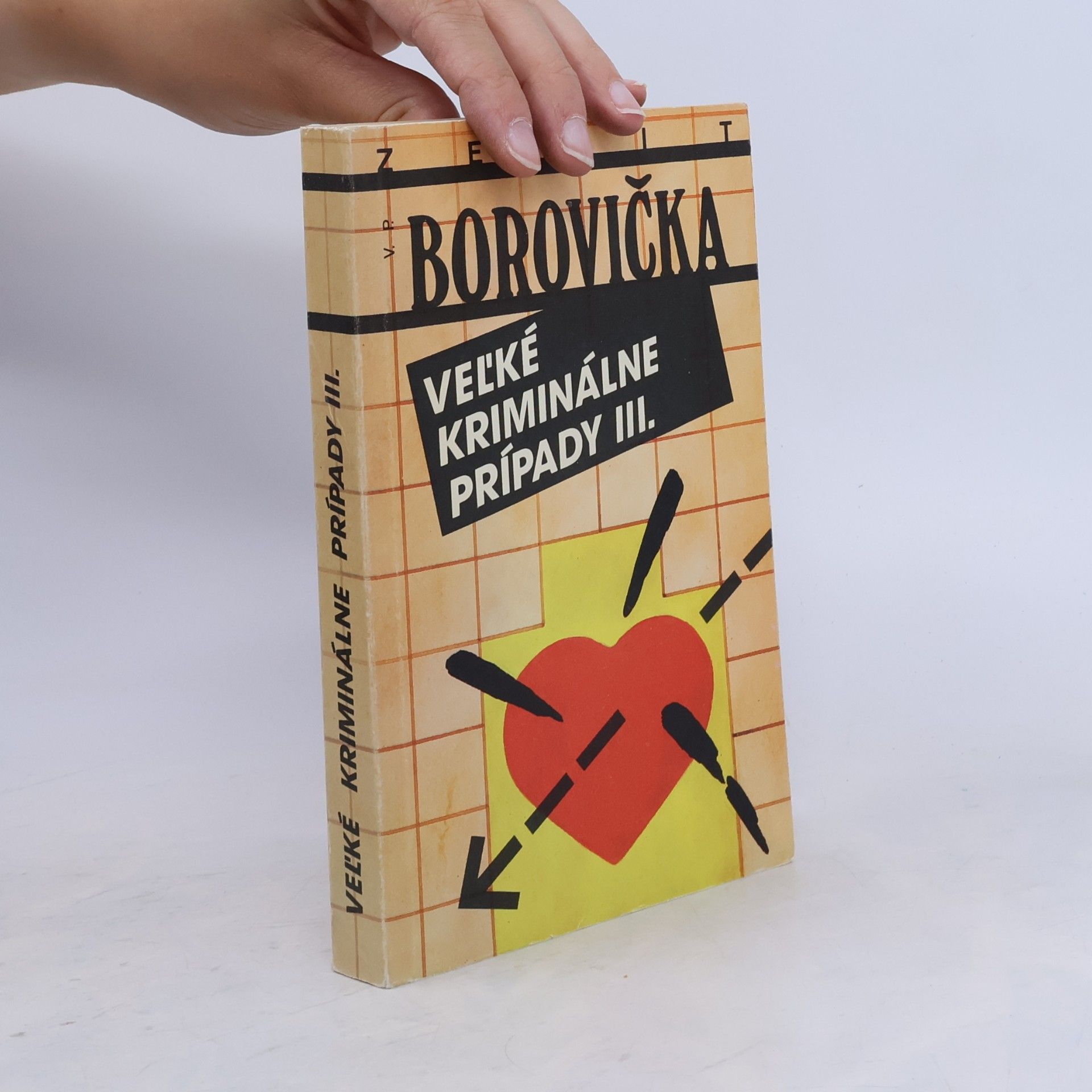 Václav Pavel Borovička Veľké Kriminálne Prípady III