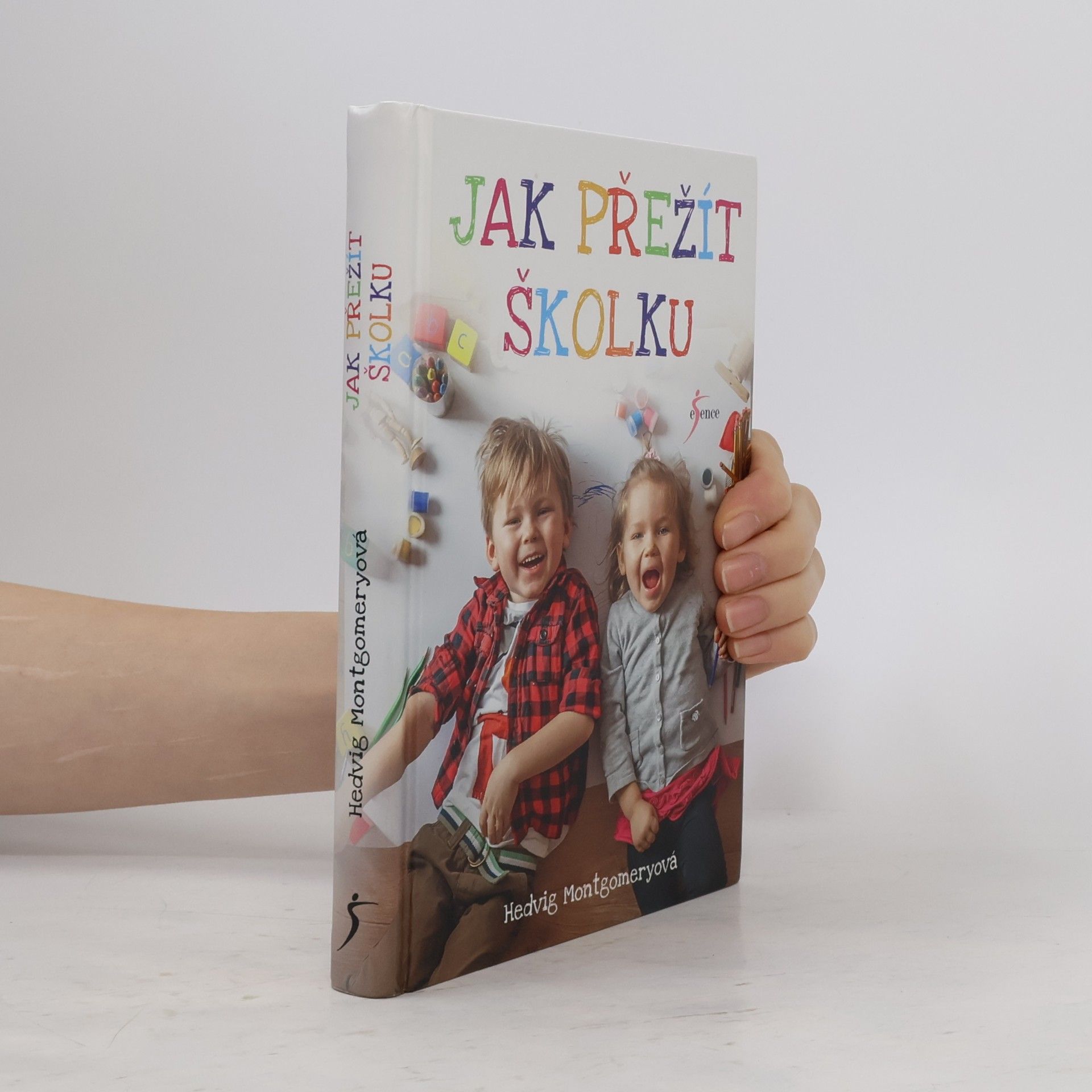 Hedvig Montgomery Jak přežít školku