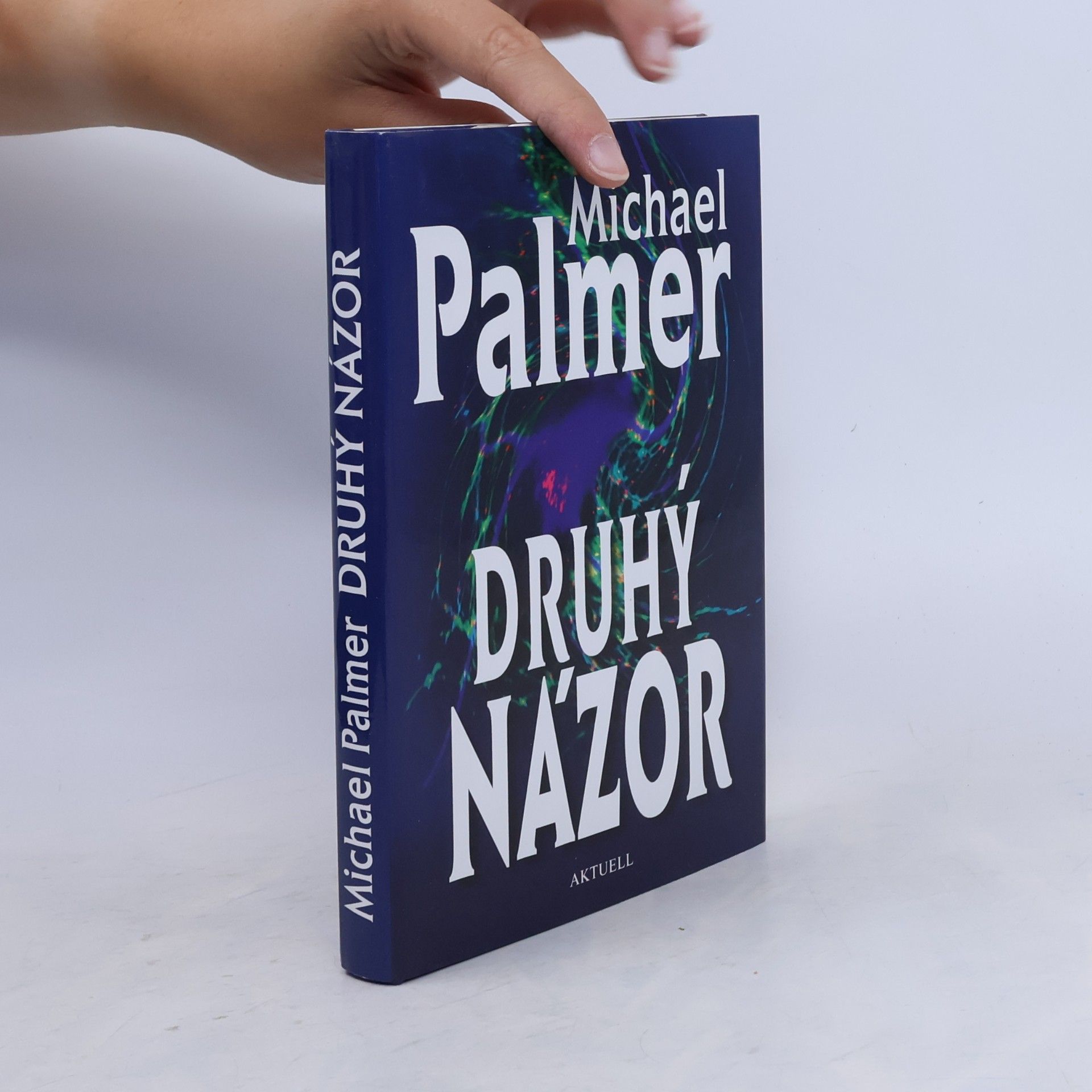 Michael Palmer Druhý názor