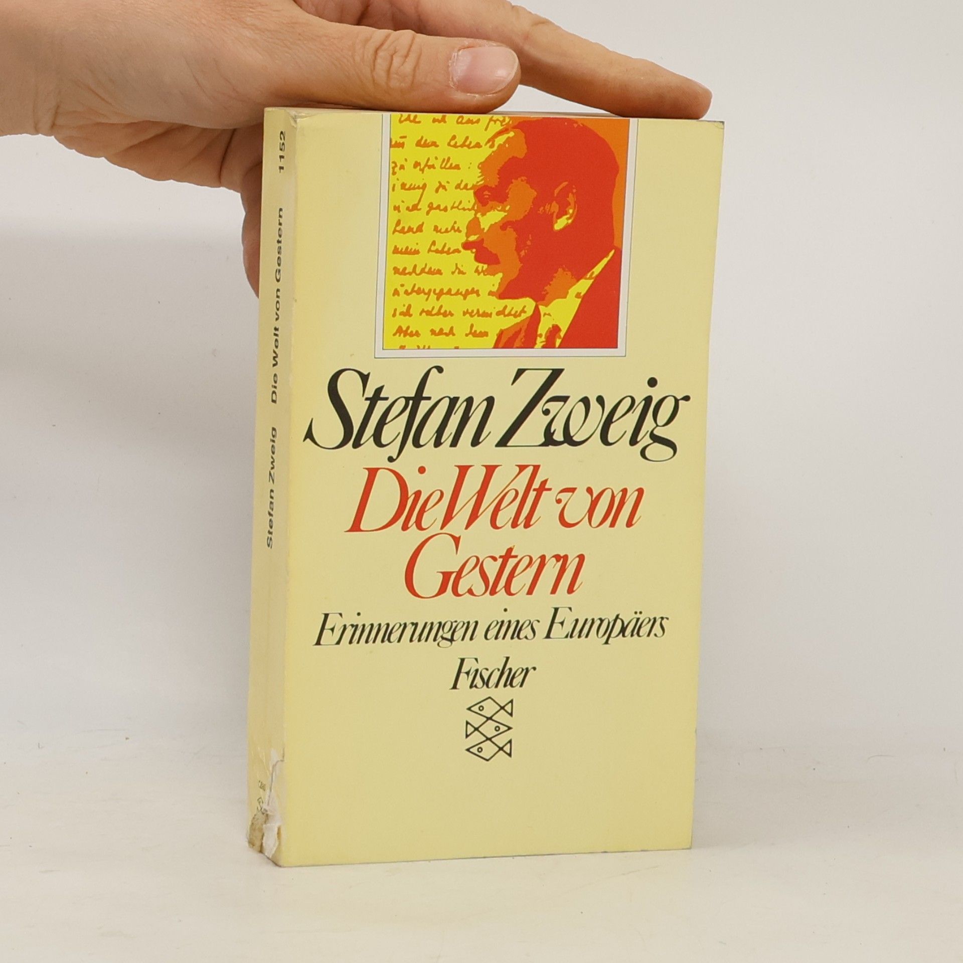 Stefan Zweig Die Welt von Gestern