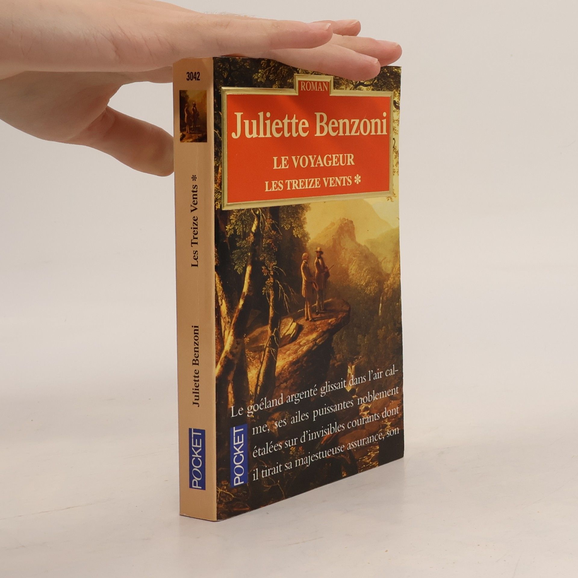 Juliette Benzoni Les Treize Vents - 1: Le Voyageur