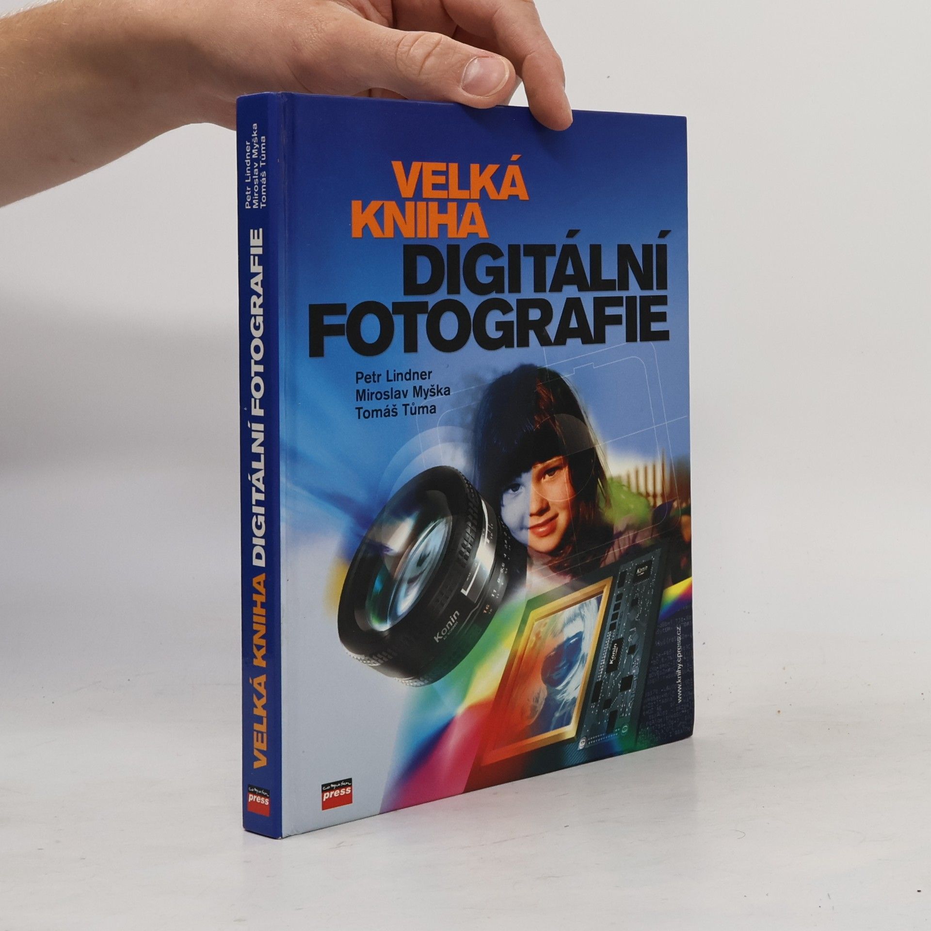Tomáš Tůma Velká kniha digitální fotografie