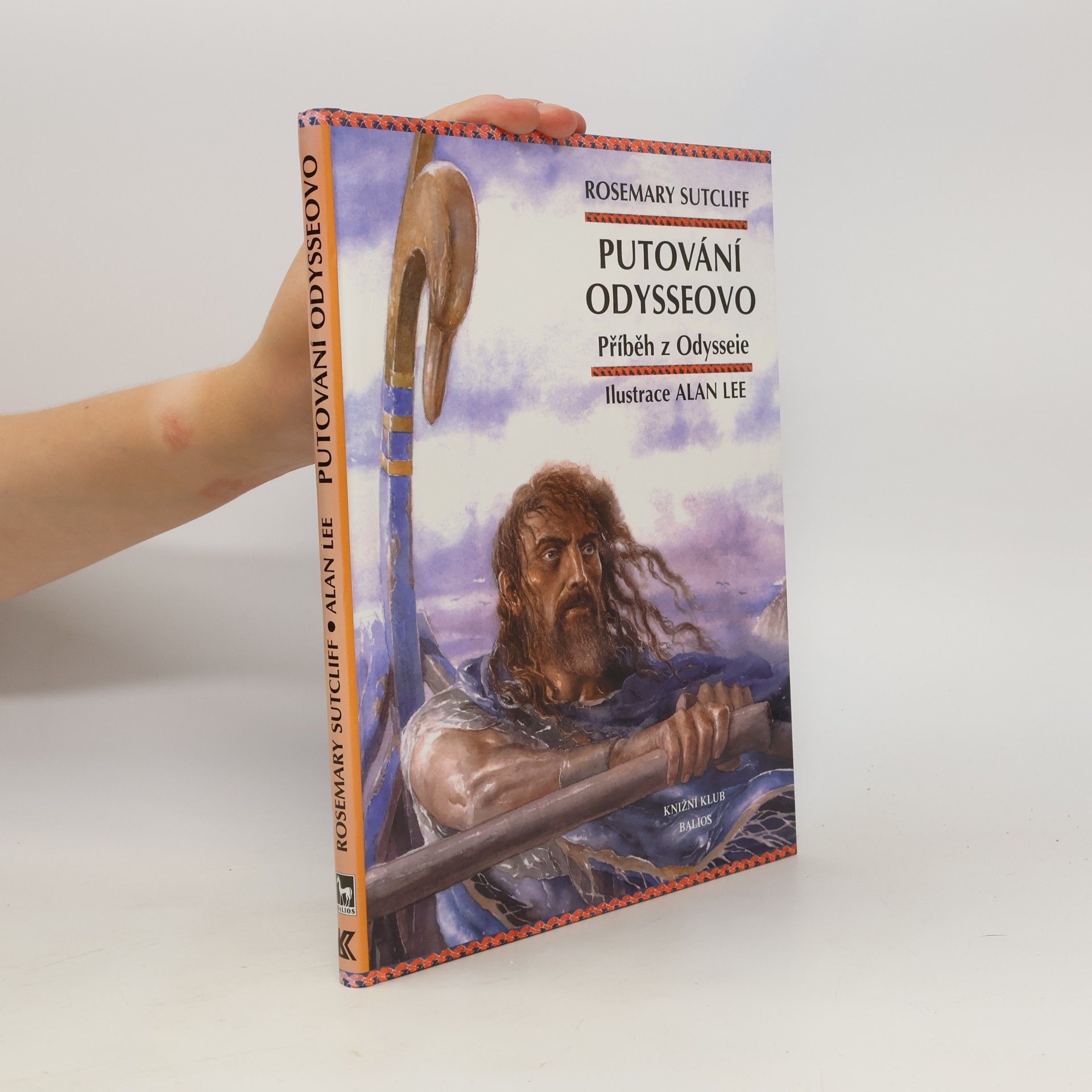 Rosemary Sutcliff Putování Odysseovo: Příběh z Odysseie