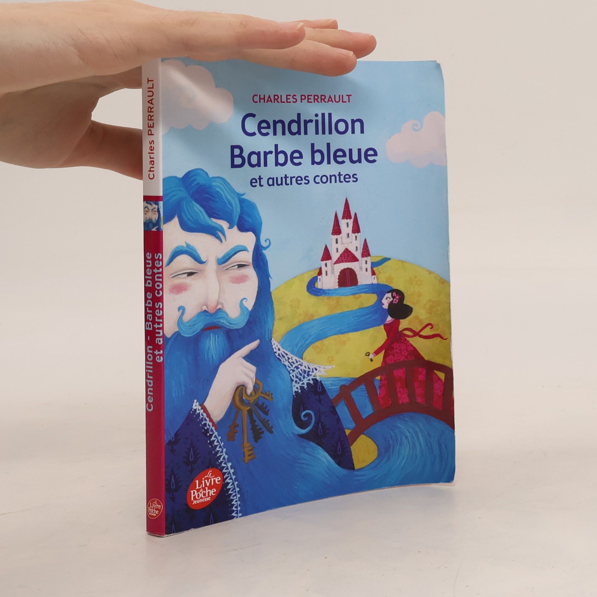 Le Livre de Poche Jeunesse: Cendrillon, Barbe-bleue et autres contes