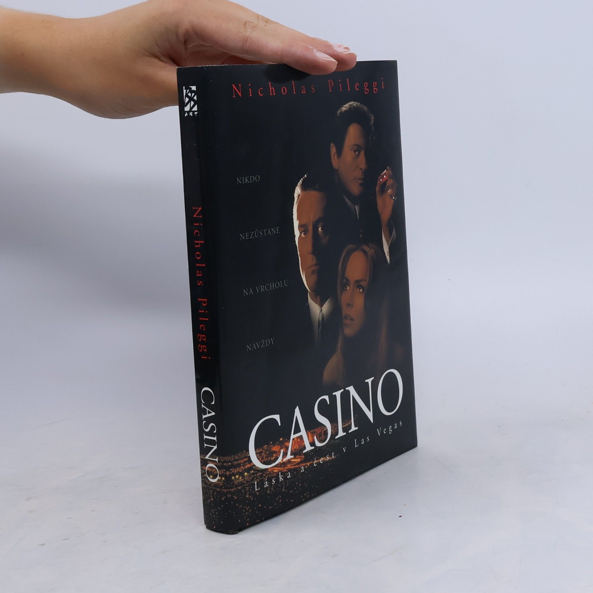 Nicholas Pileggi Casino: Láska a čest v Las Vegas