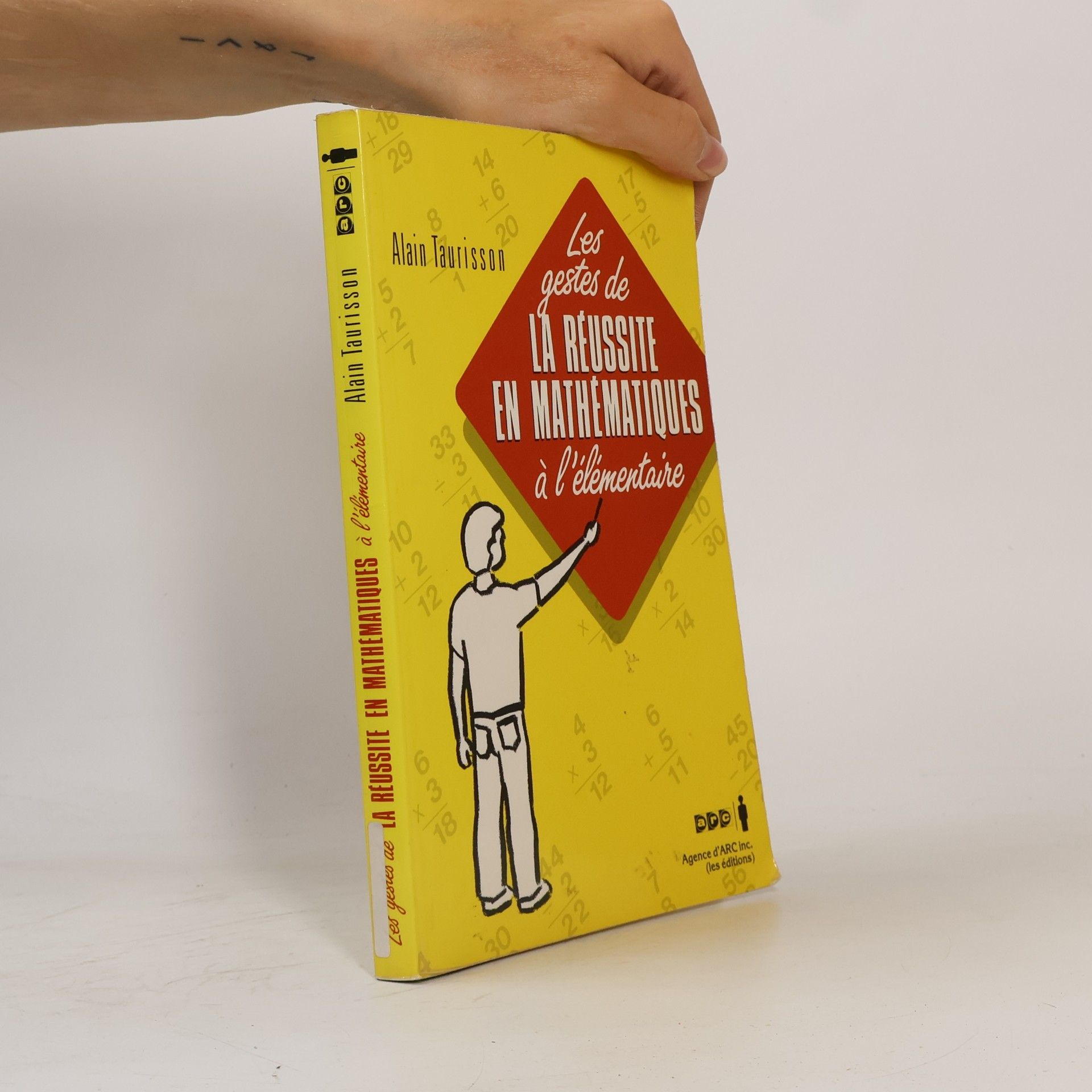 Alain Taurisson Les gestes de la réussite en mathématiques à l'élémentaire