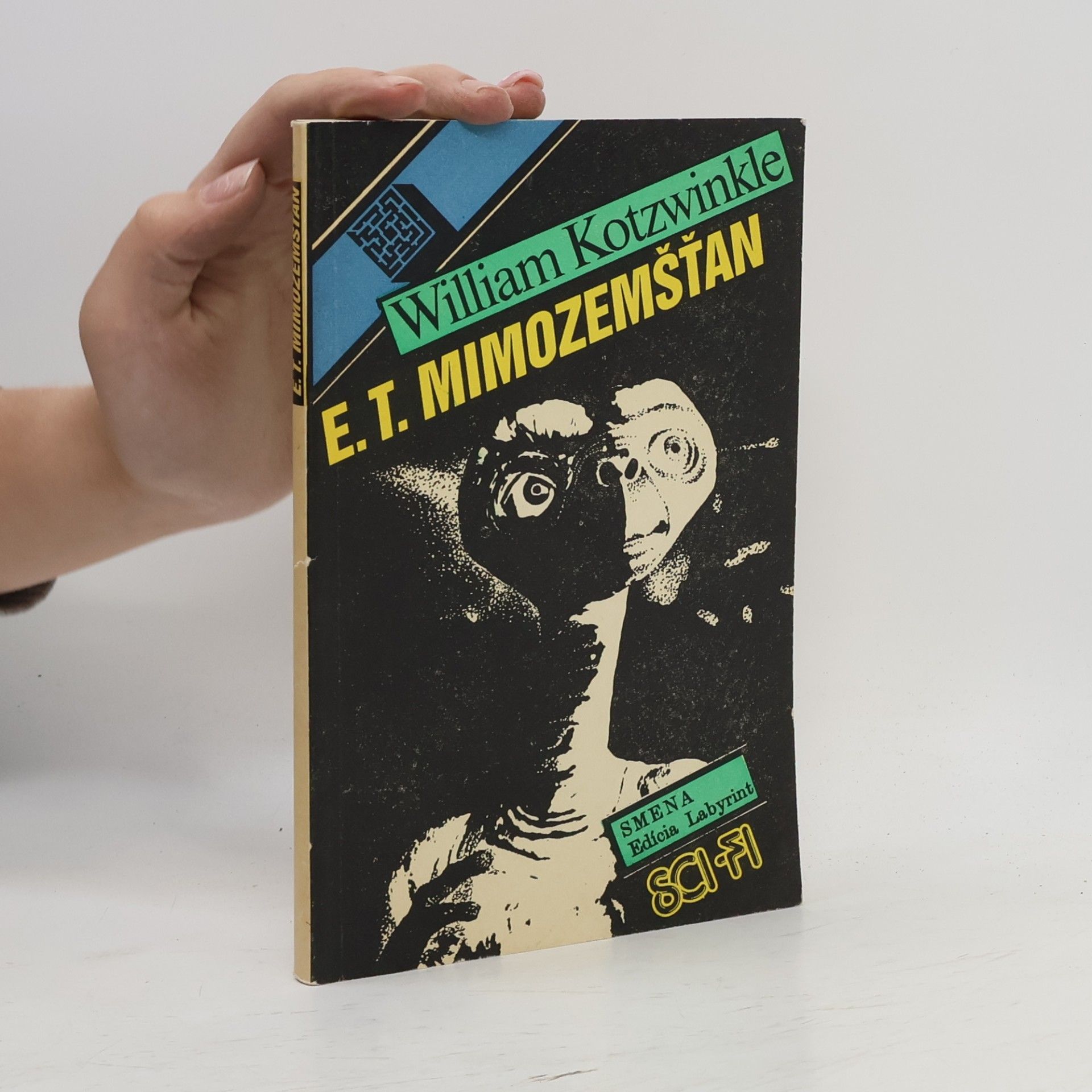 William Kotzwinkle E. T. Mimozemšťan
