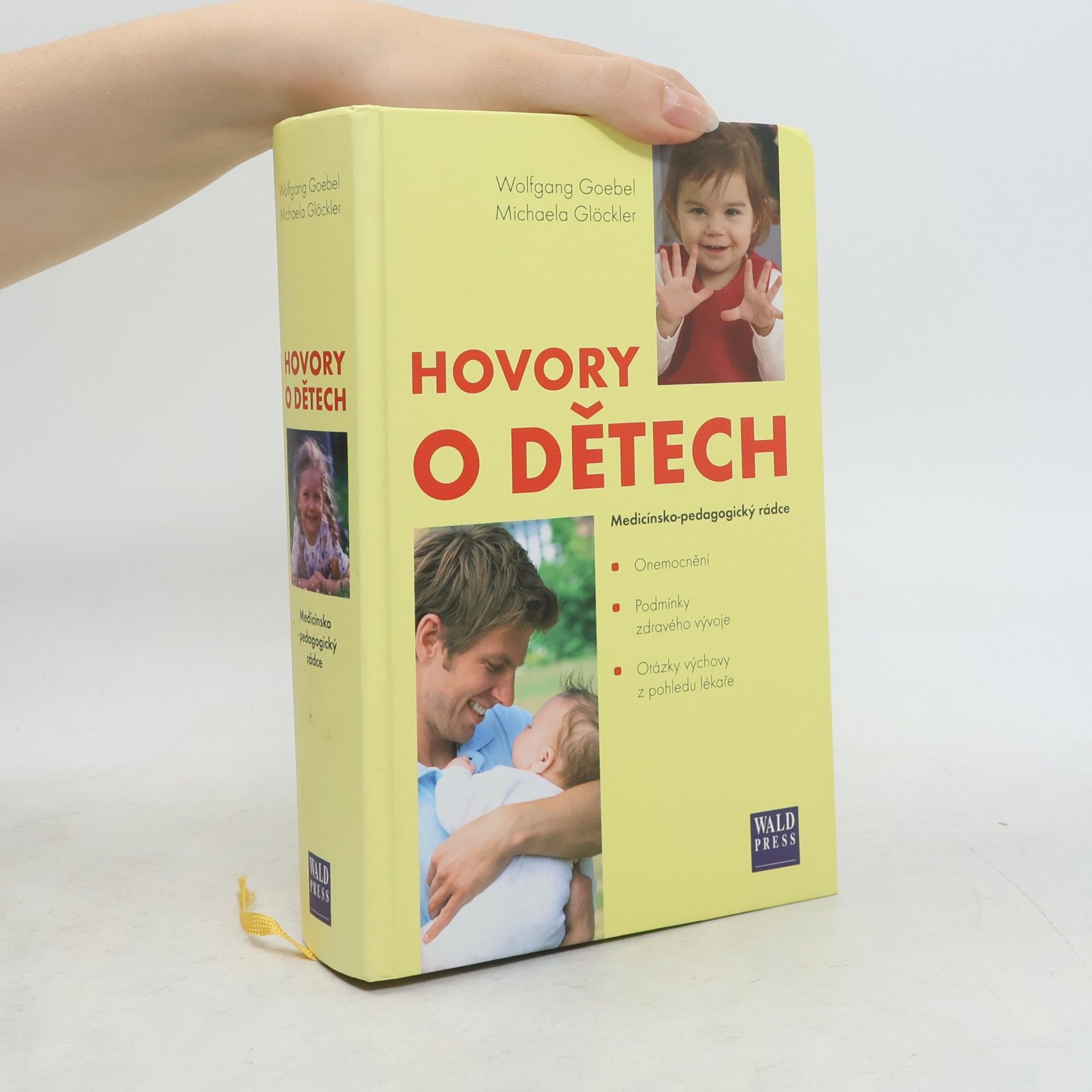Michaela Glöckler Hovory o dětech: Lékařsko-pedagogický rádce