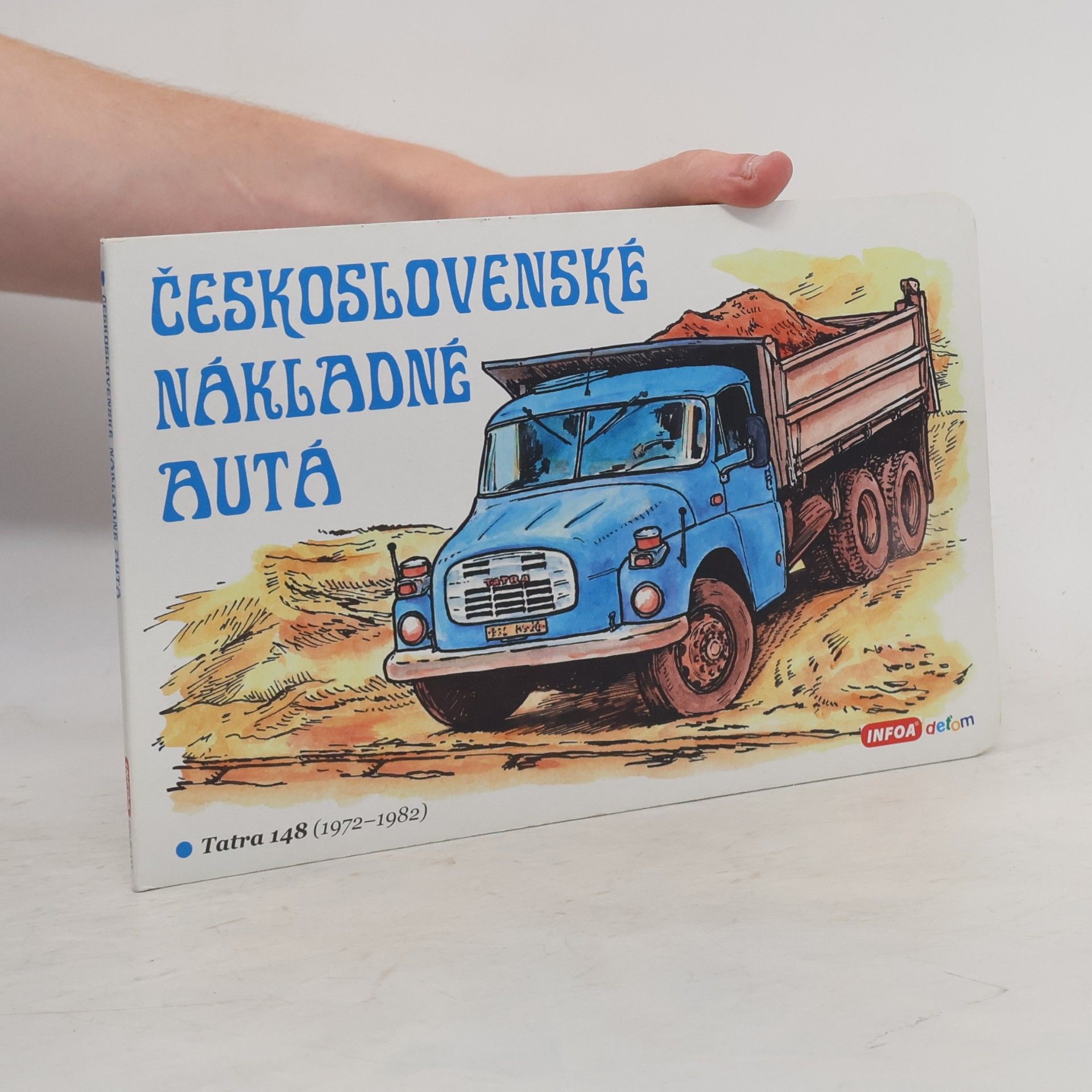 Kolektív autorov Československé nákladné autá