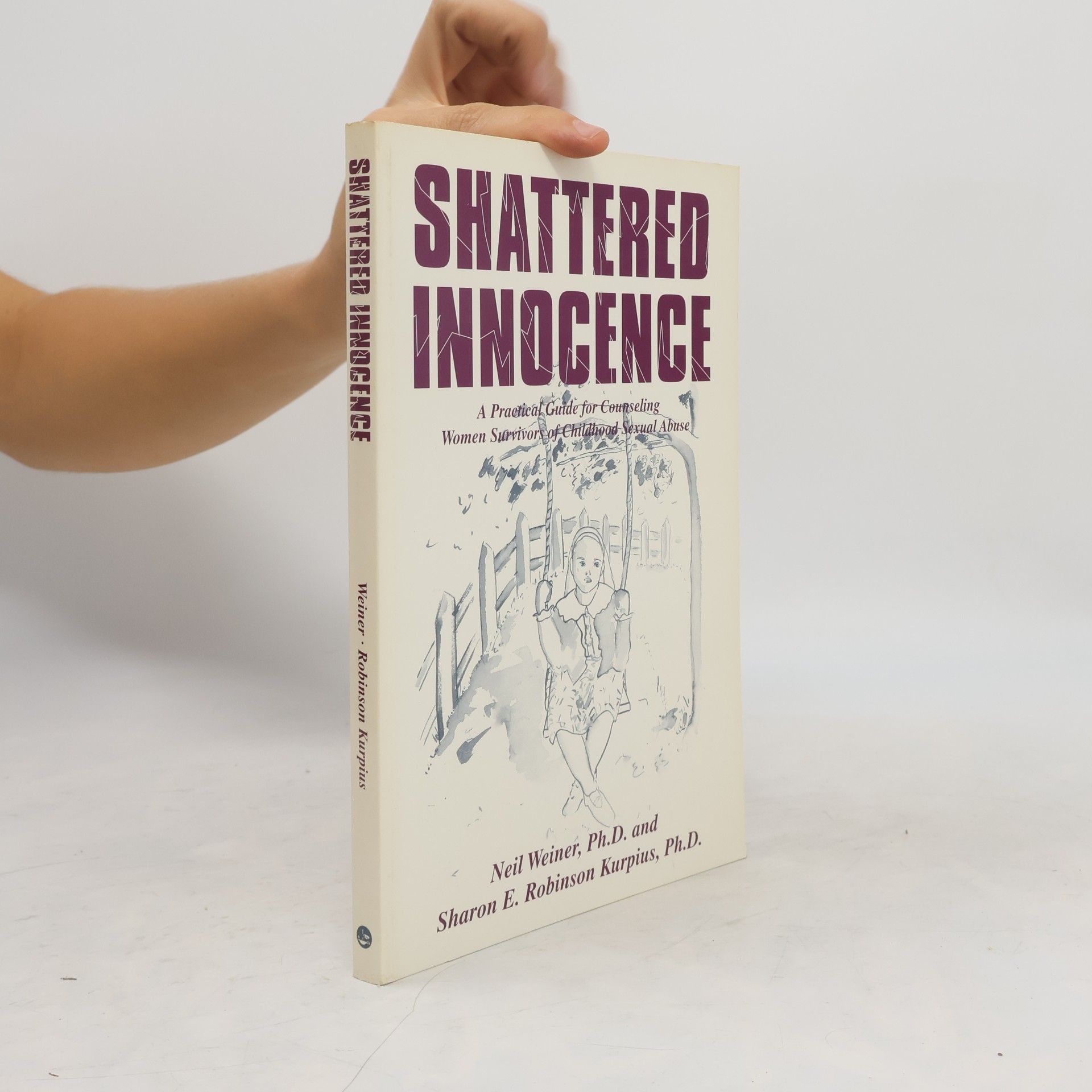 Neil Weiner Shattered Innocence