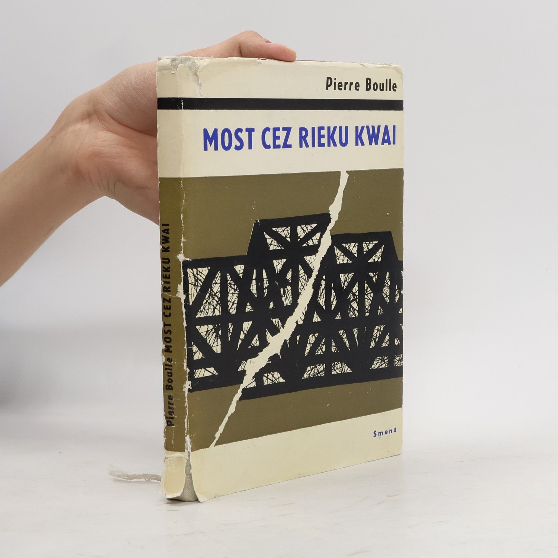 Piere Boulle Most cez rieku Kwai