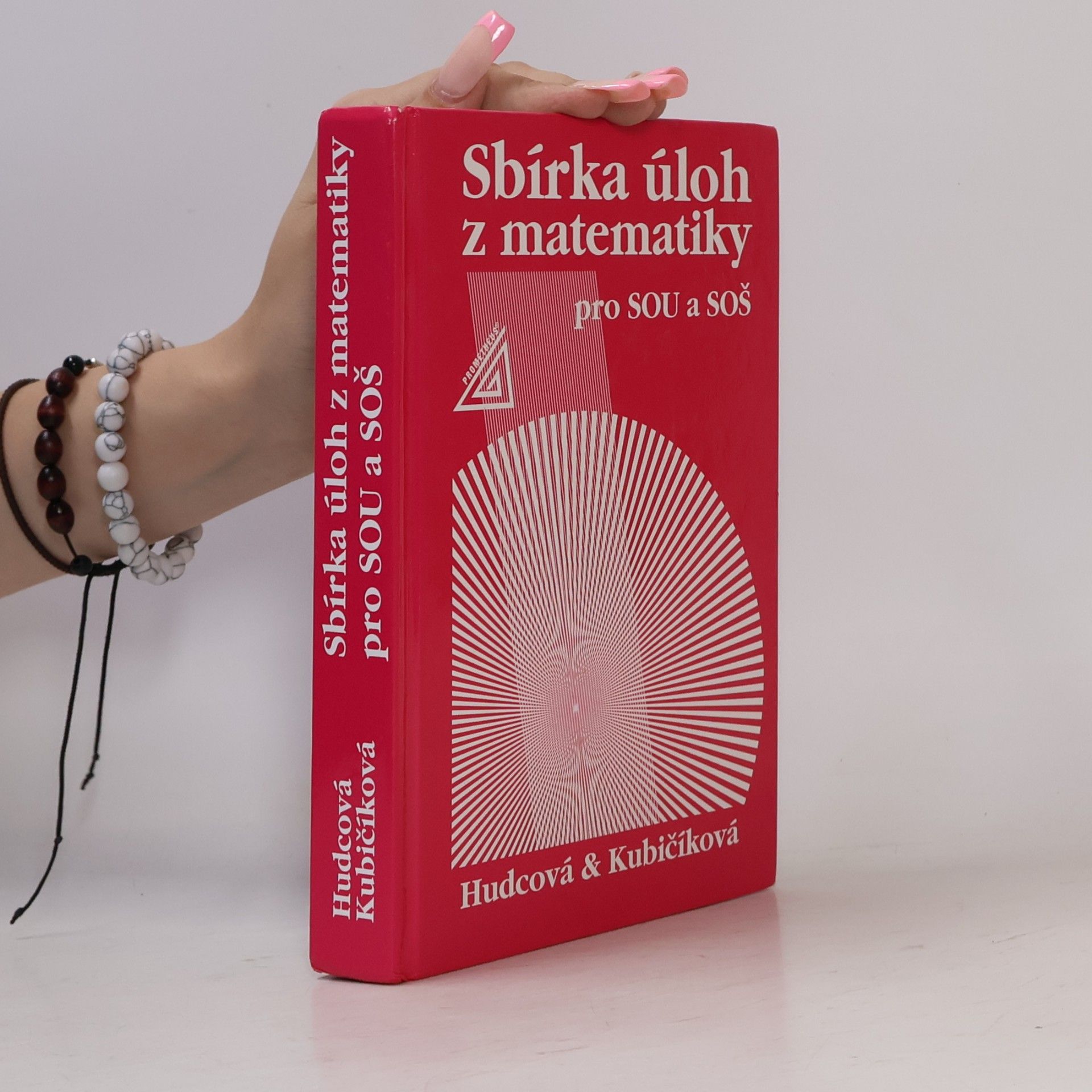 Milada Hudcová Sbírka úloh z matematiky pro SOU a SOŠ