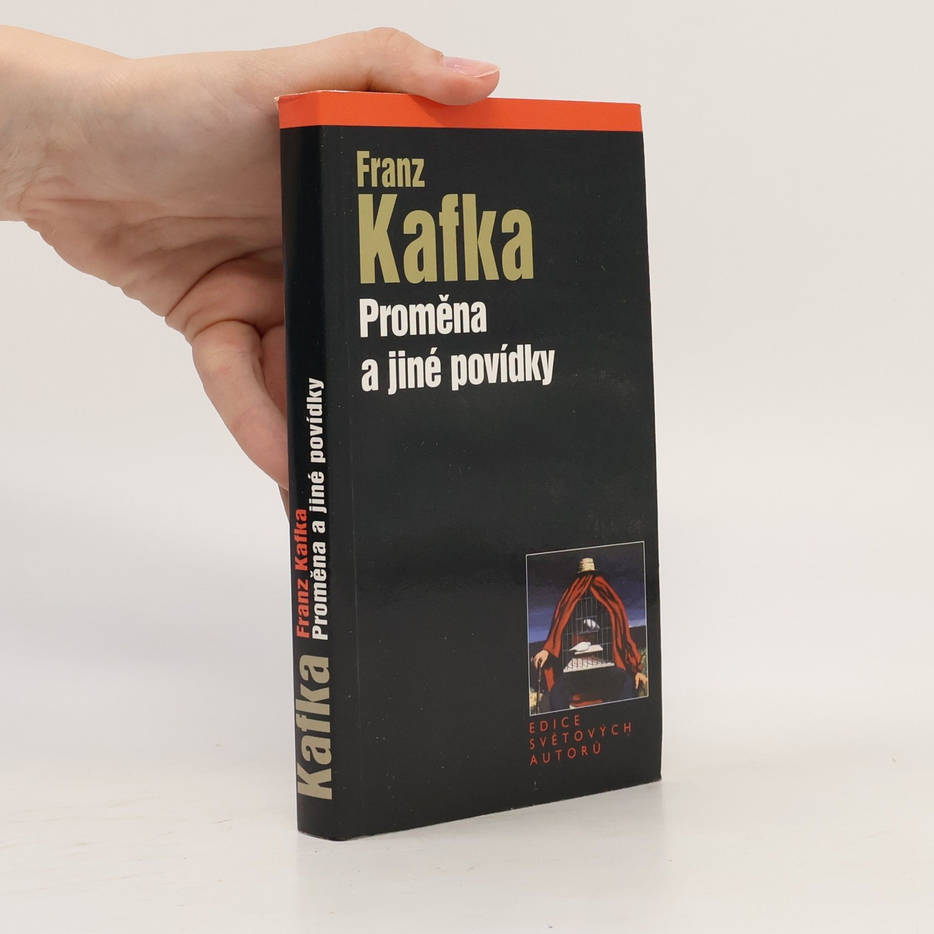 Franz Kafka Proměna a jiné povídky