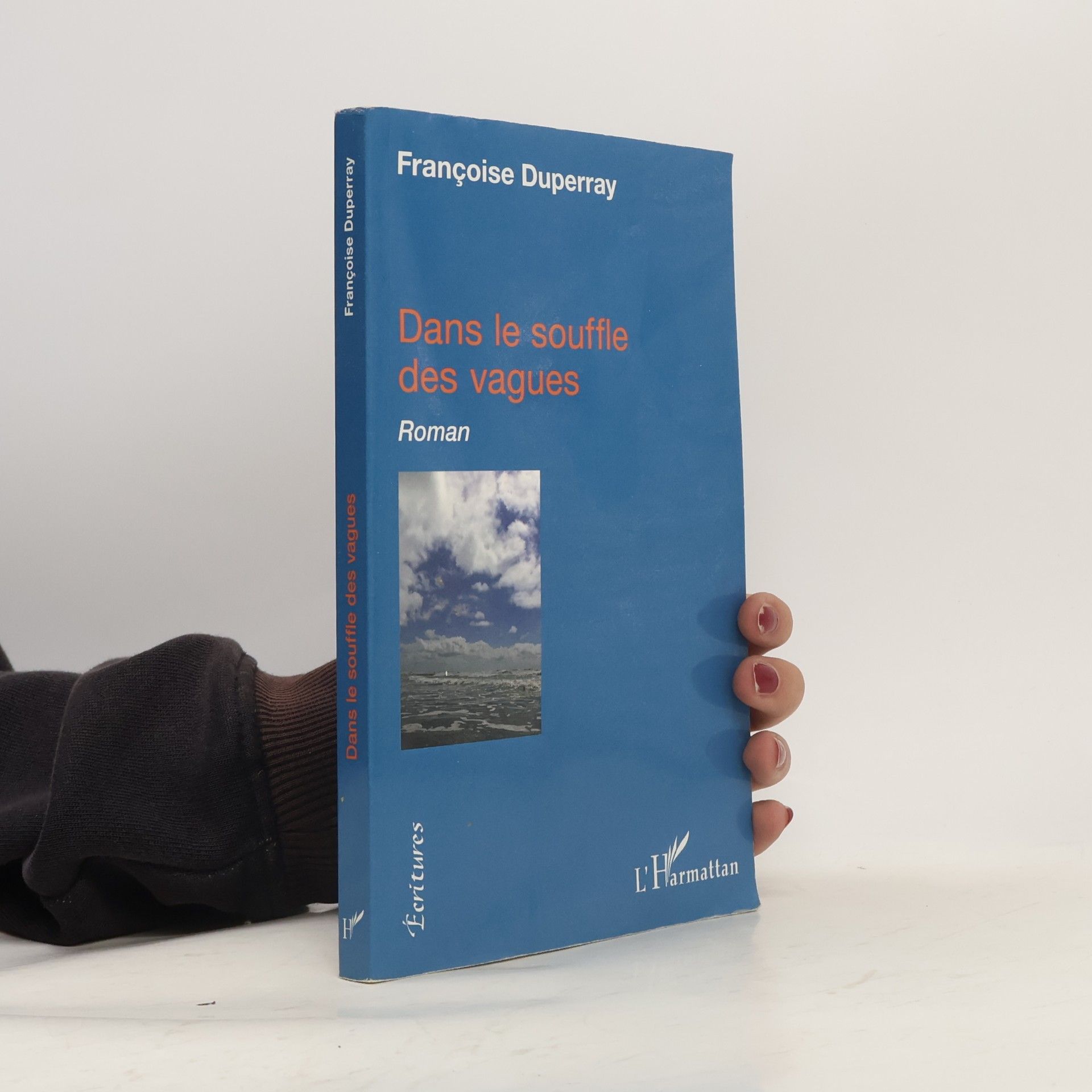 Françoise Duperray Écritures: Dans le souffle des vagues