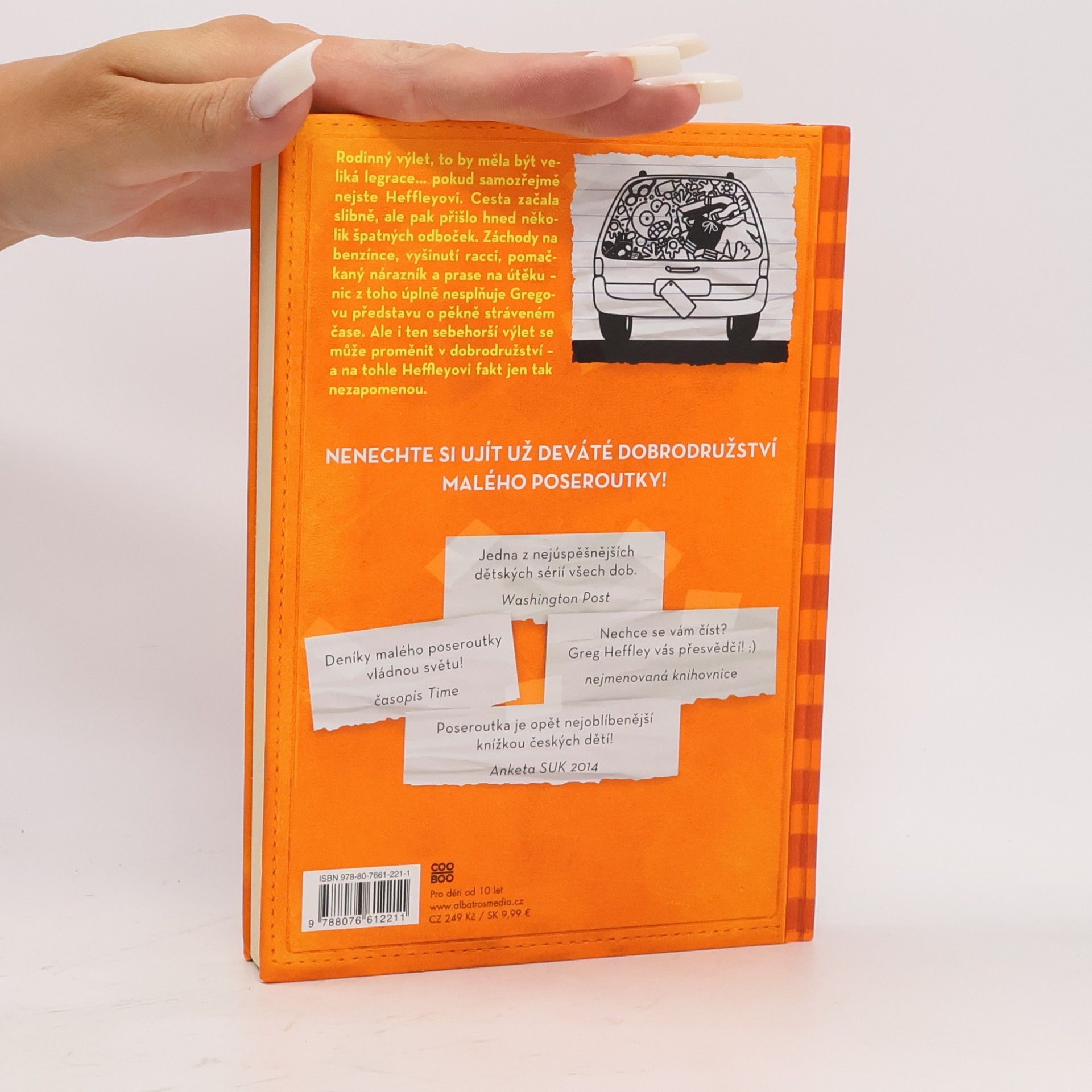 Jeff Kinney Deník malého poseroutky 9. Výlet za všechny peníze