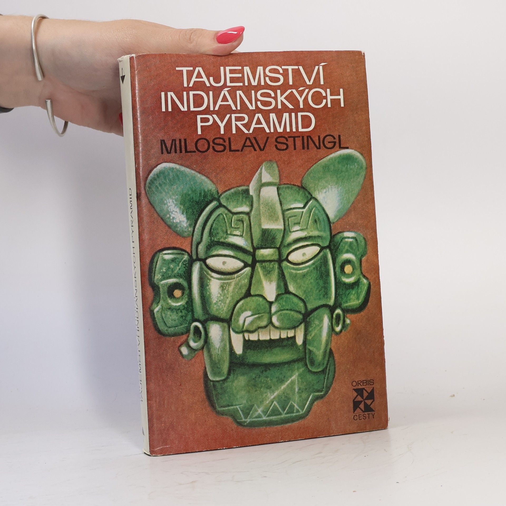 Miloslav Stingl Tajemství indiánských pyramid