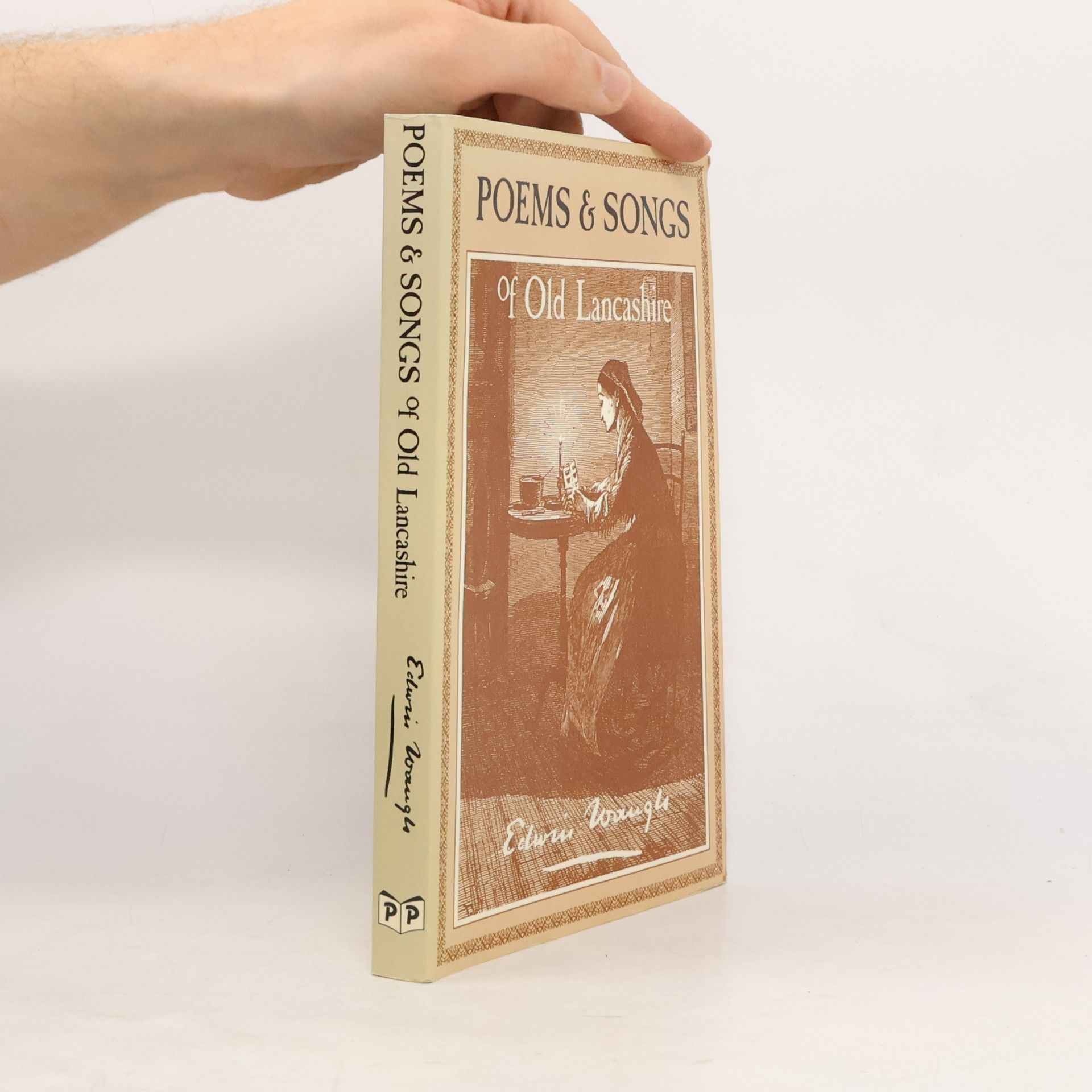 Edwin Waugh Poems and Songs of Old Lancashire