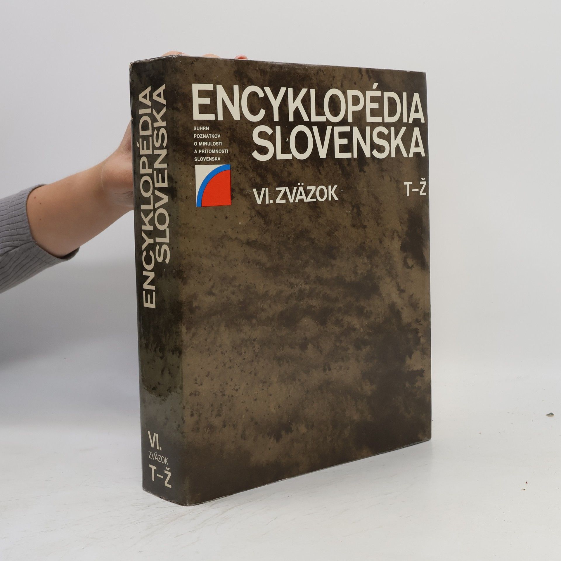 Various authors Encyklopédia Slovenska VI. T-Ž